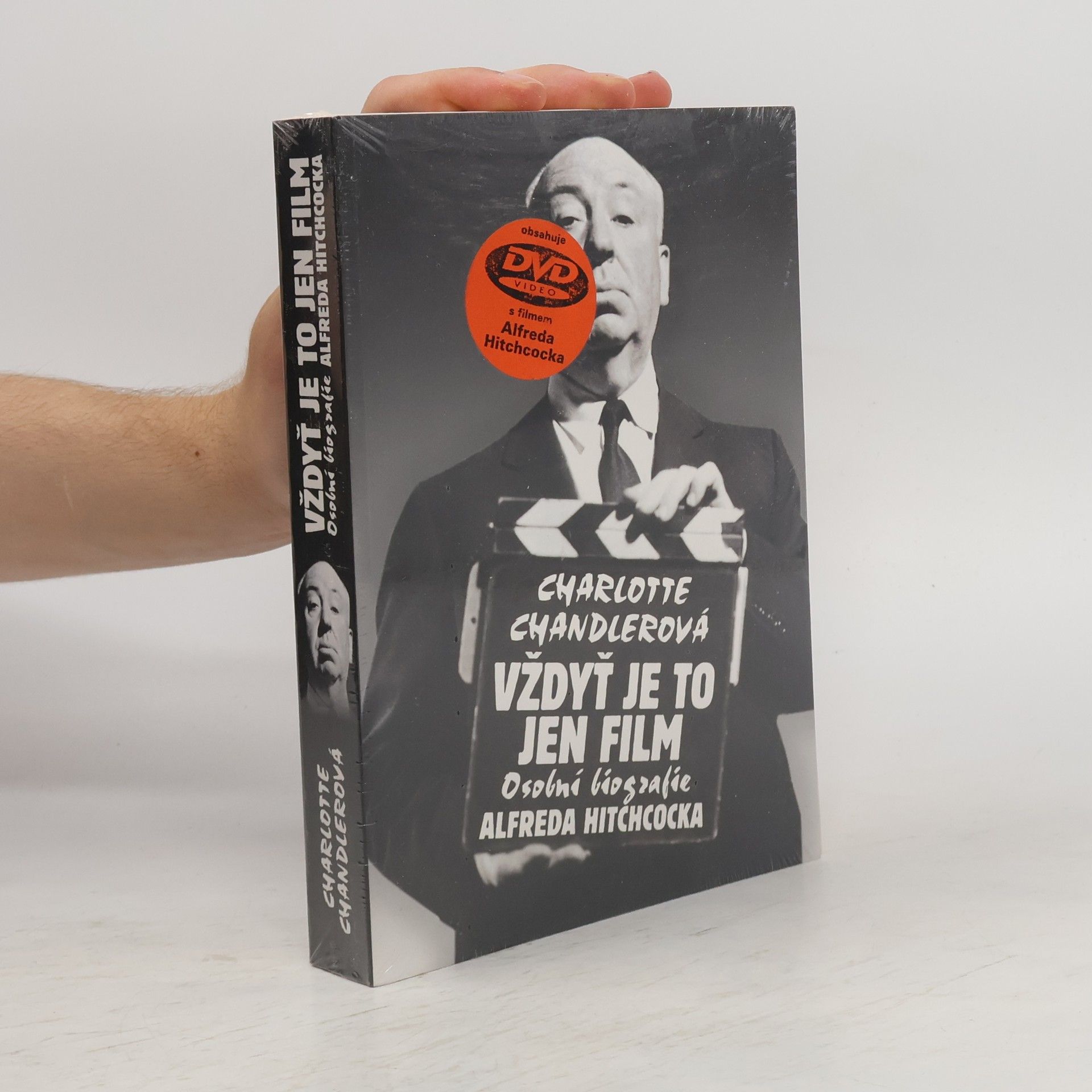Charlotte Chandler Vždyť je to jen film: Osobní biografie Alfreda Hitchcocka