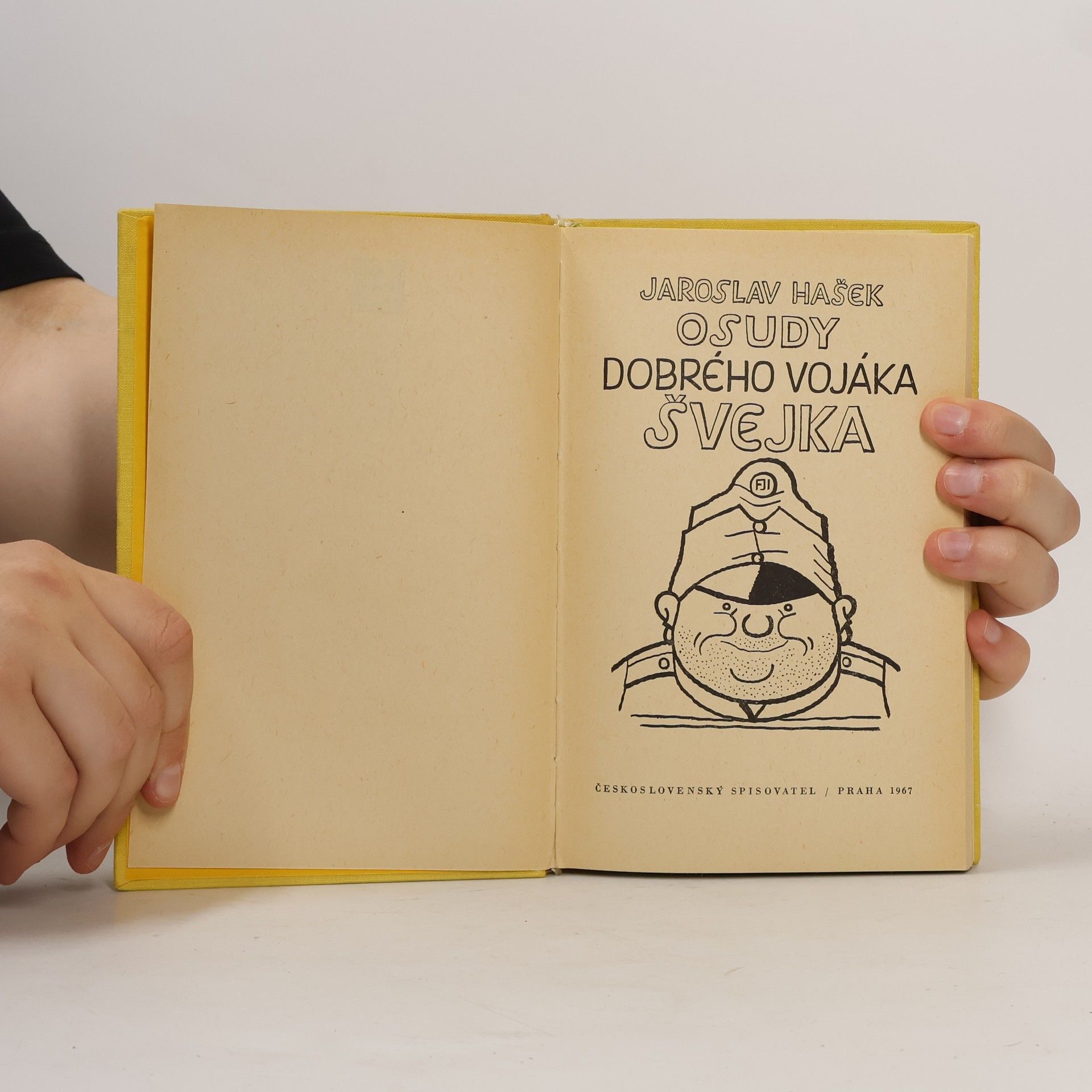 Jaroslav Hašek Osudy dobrého vojáka Švejka za světové války I