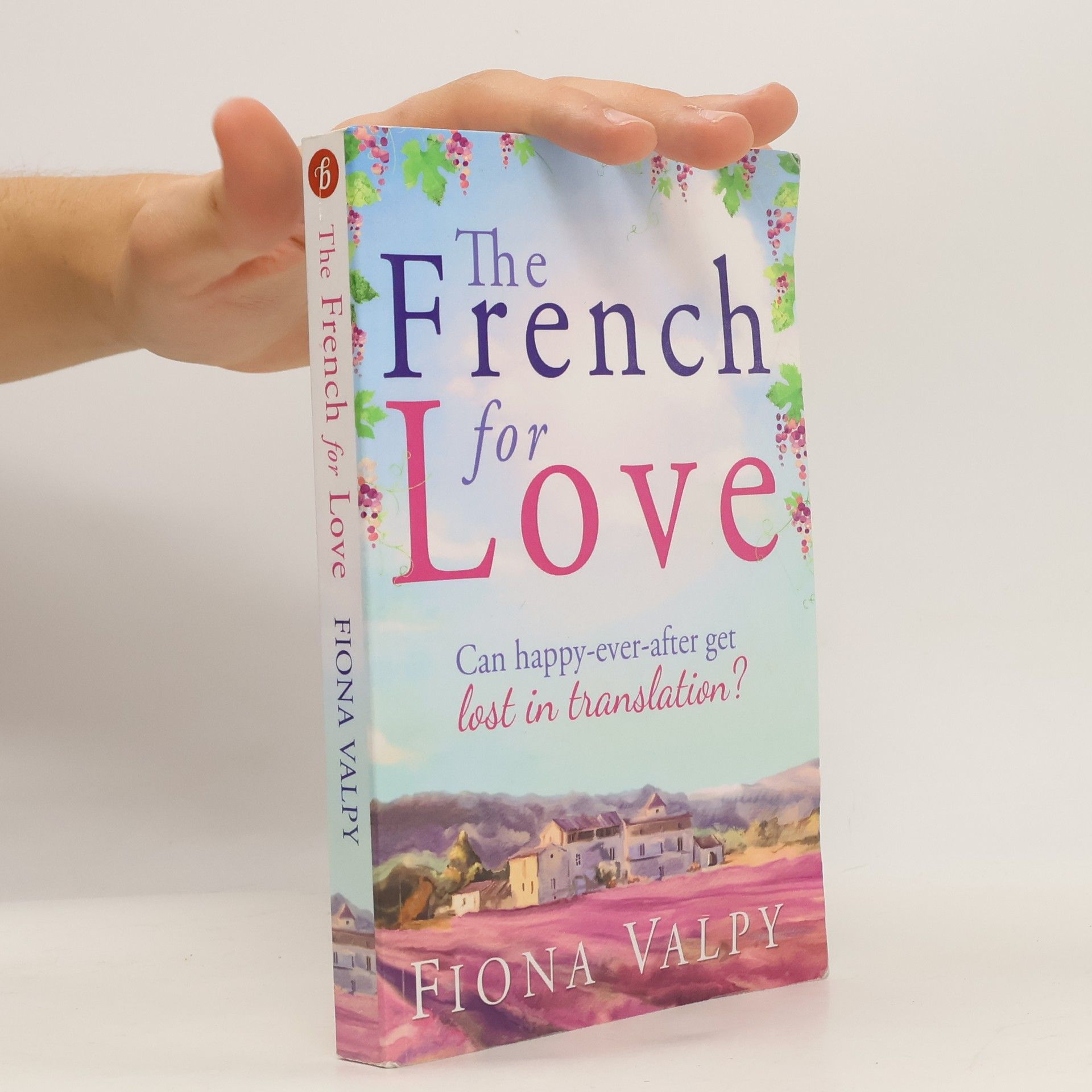 Fiona Valpy The French for Love