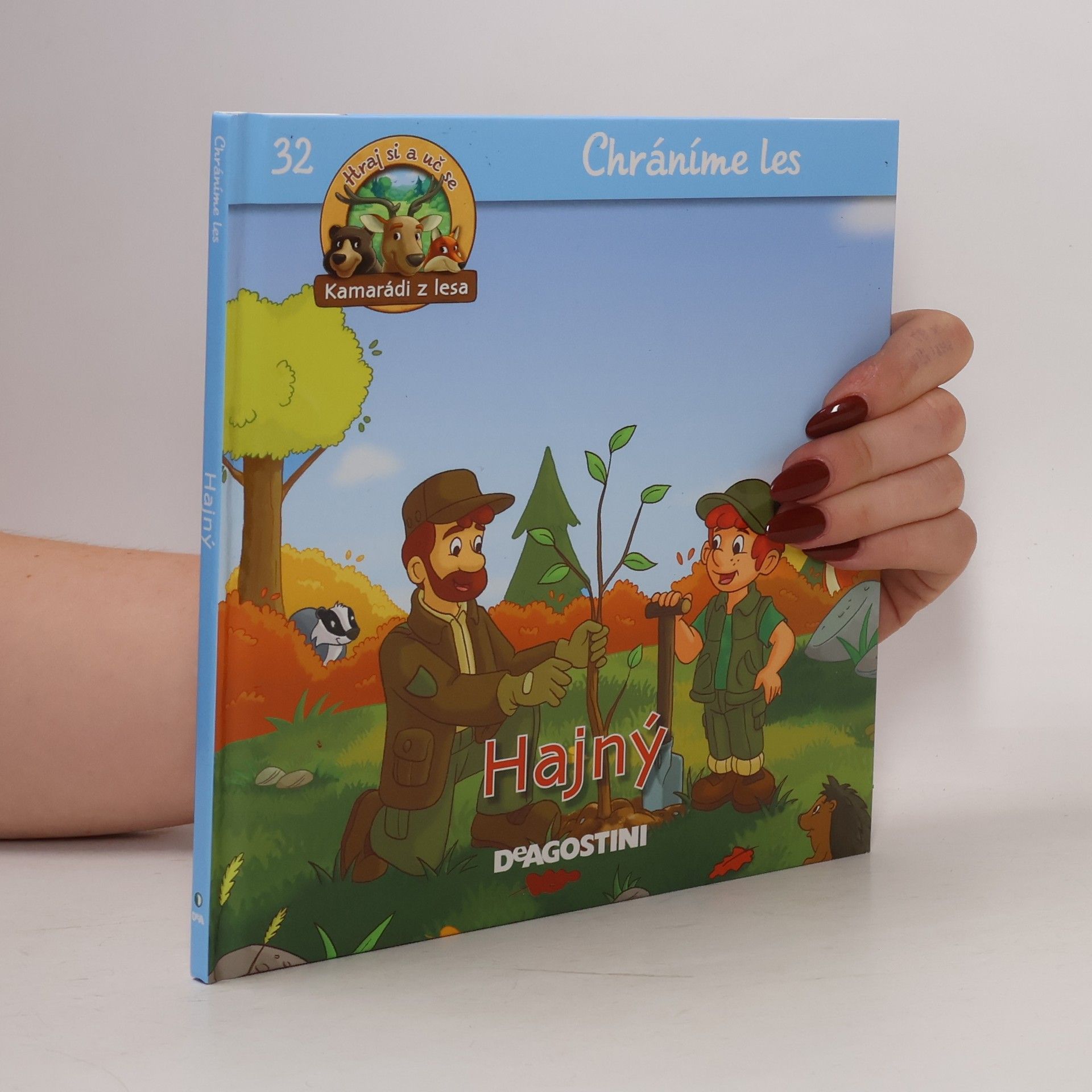 Autorenkollektiv Chráníme les 32. Hajný