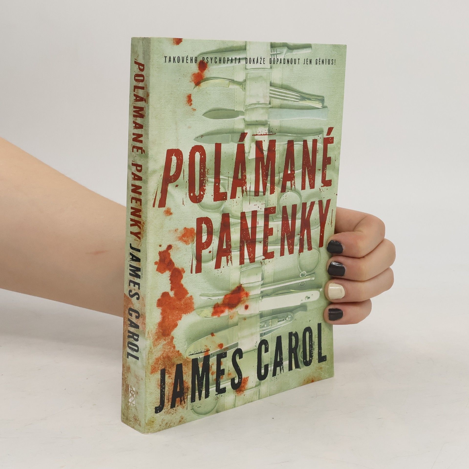 James Carol Polámané panenky