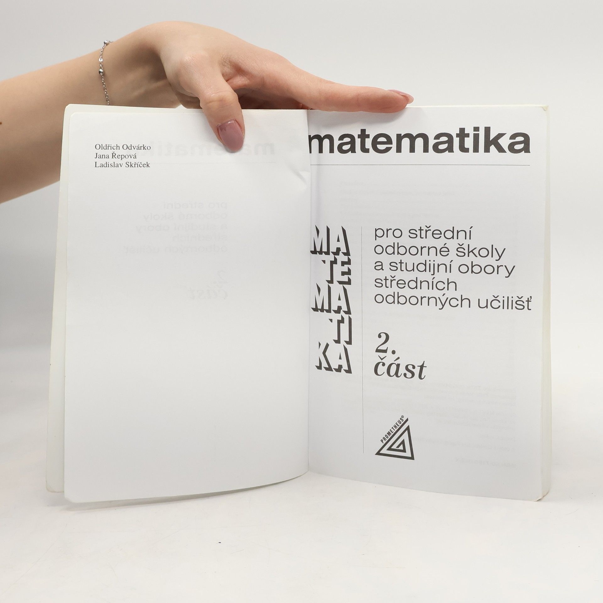 Jana Řepová Matematika pro střední odborné školy a studijní obory středních odborných učilišť 2. část