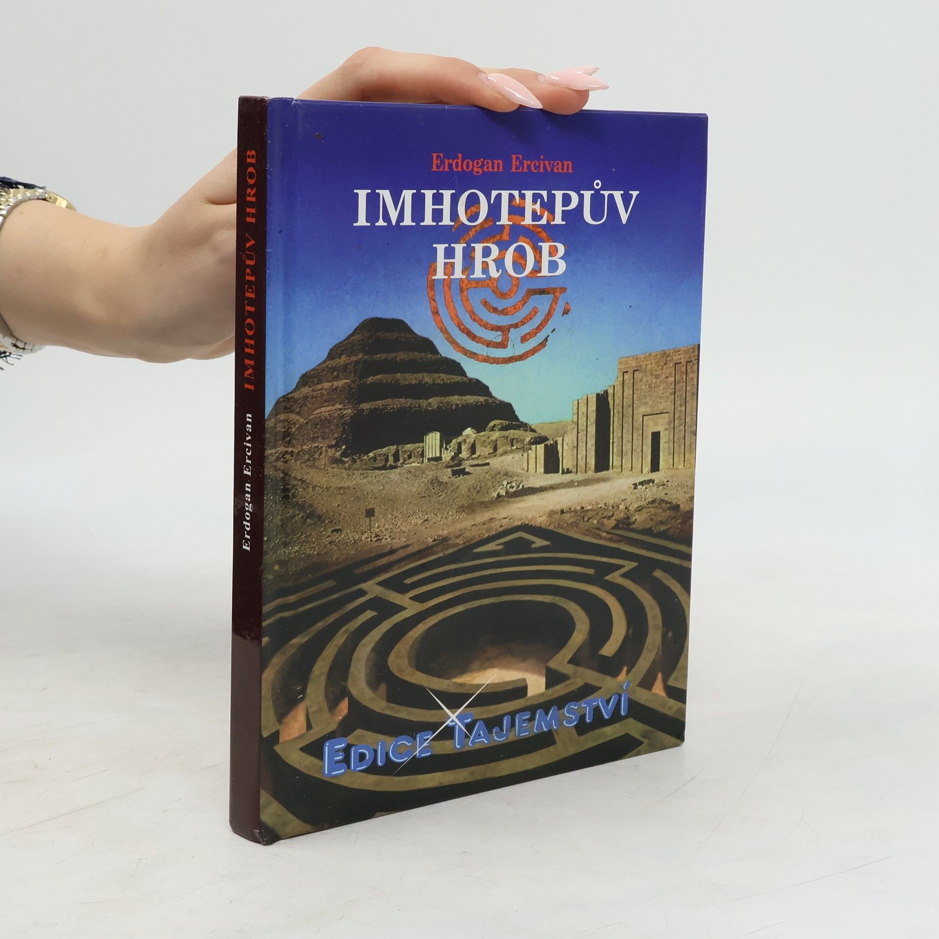 Erdoğan Ercivan Imhotepův hrob