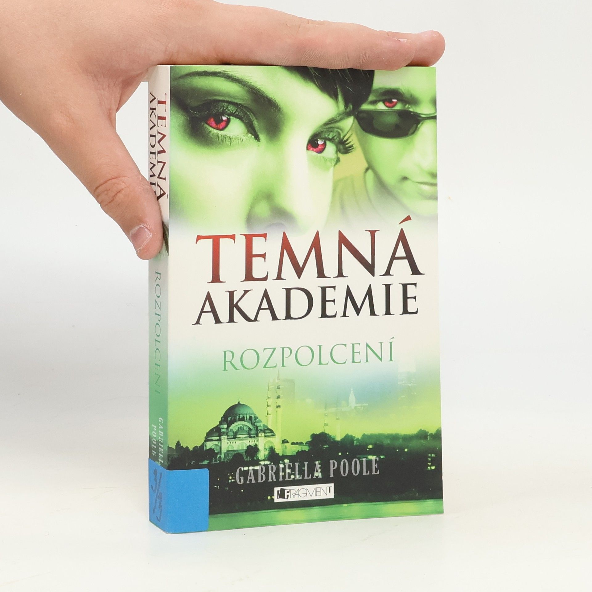Gillian Philip Temná akademie. Rozpolcení