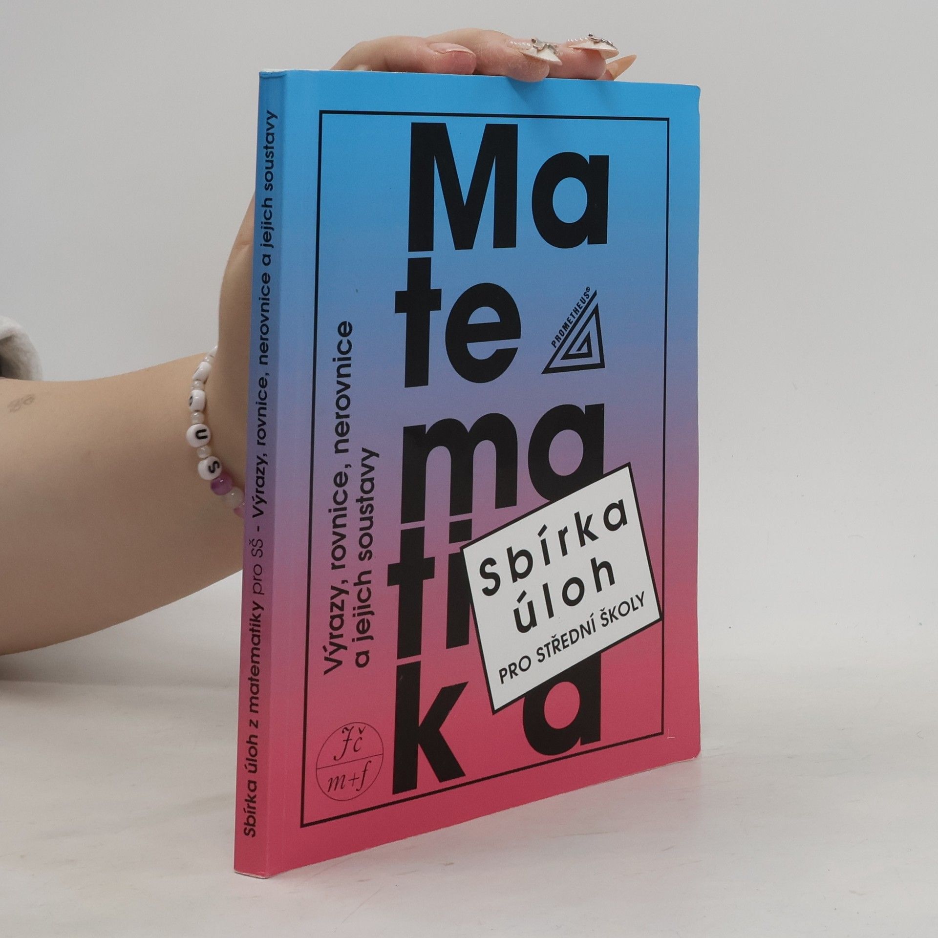 František Janeček Sbírka úloh z matematiky pro střední školy