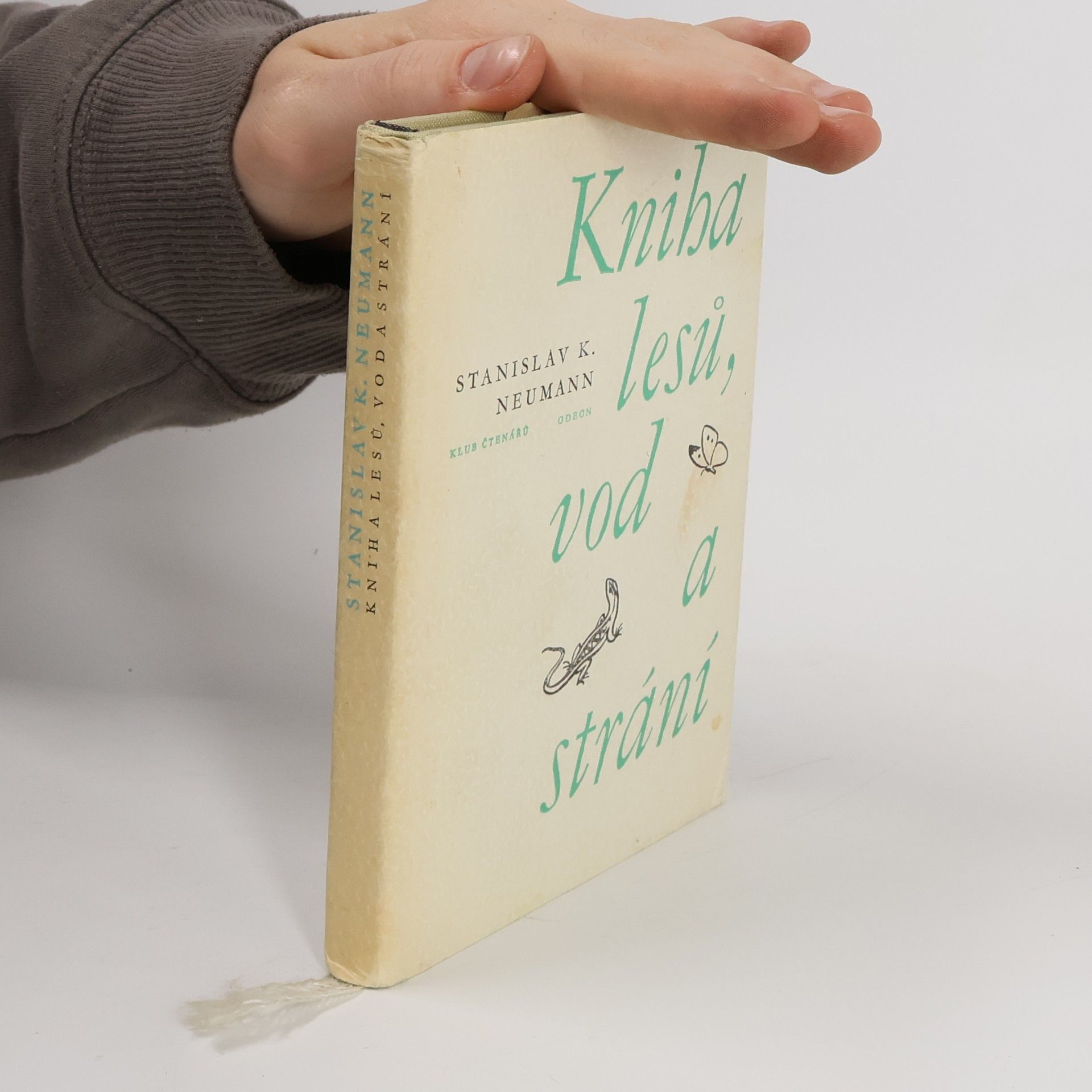 Stanislav Kostka Neumann Kniha lesů, vod a strání