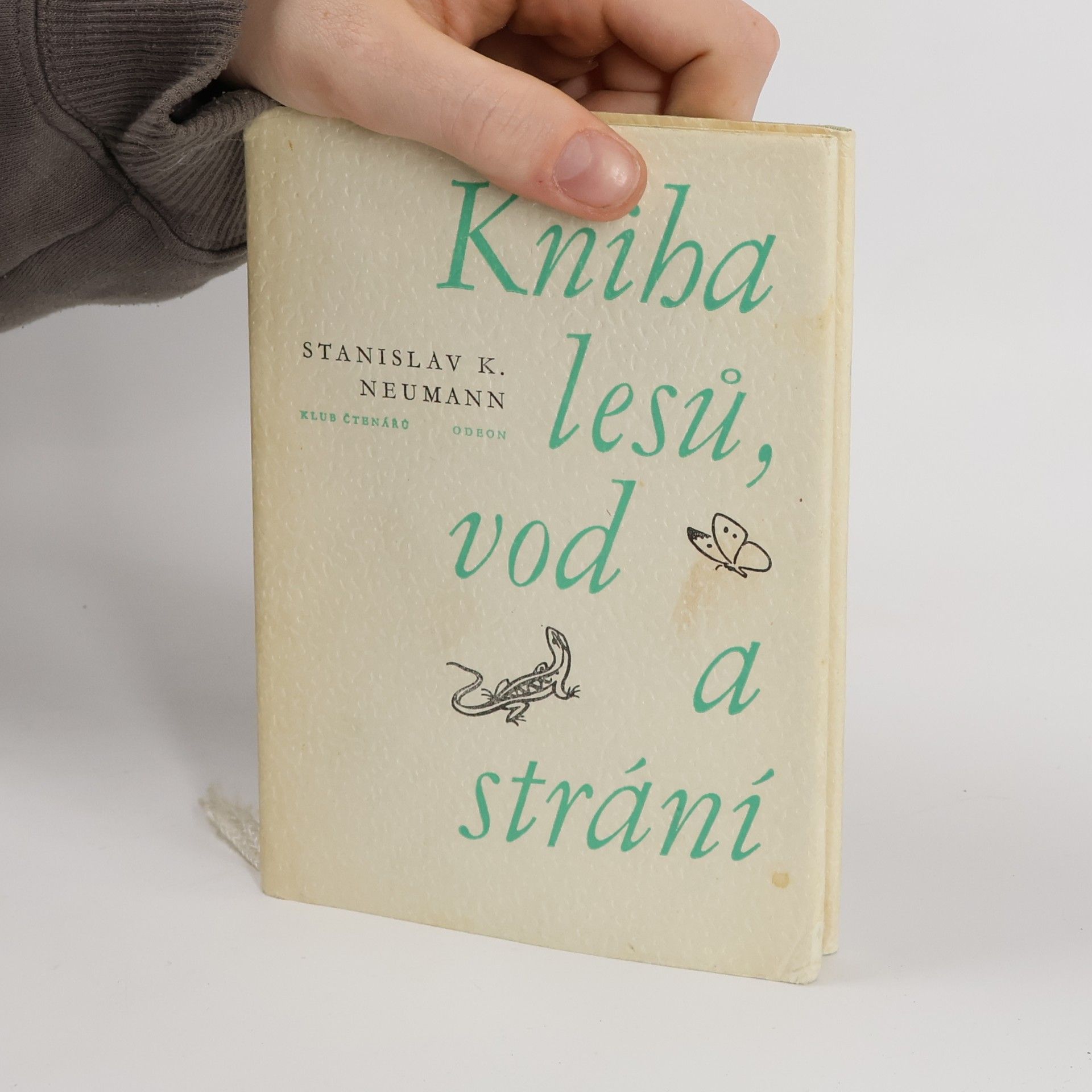 Stanislav Kostka Neumann Kniha lesů, vod a strání
