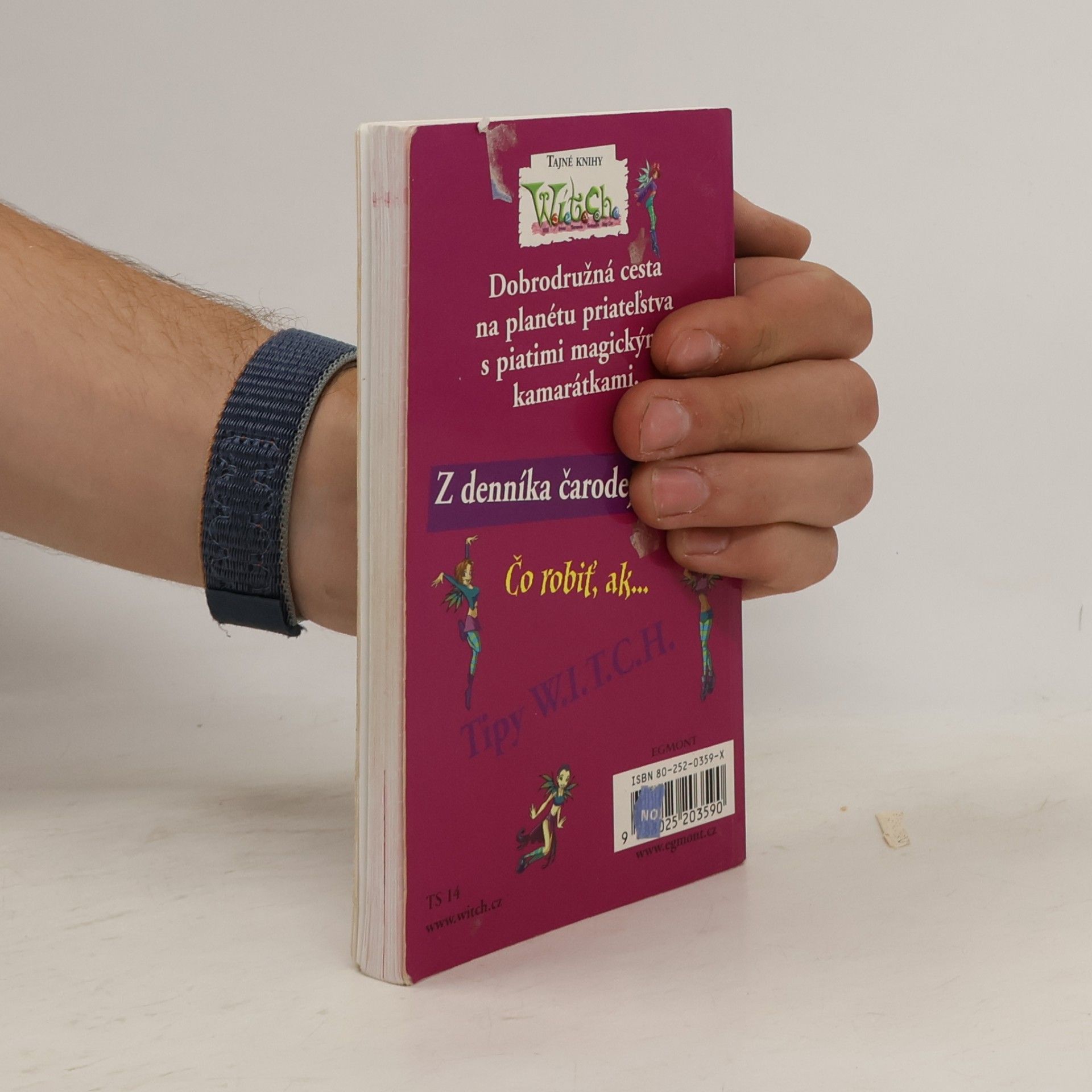 Autorenkollektiv W.I.T.C.H. - Sto čarodejných spôsobov, ako si zistiť všetko o priateľstve...