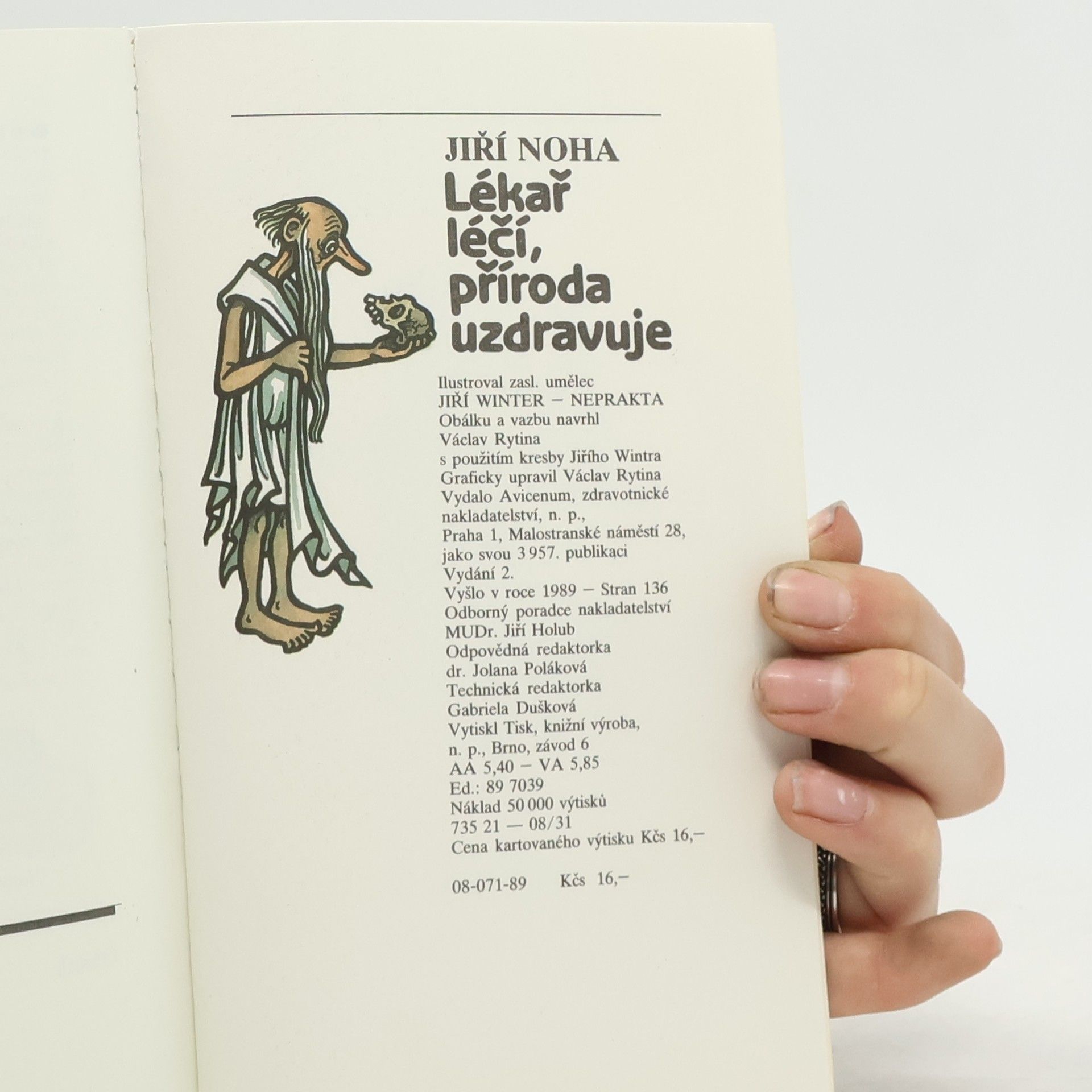 Jiří Noha Lékař léčí, příroda uzdravuje