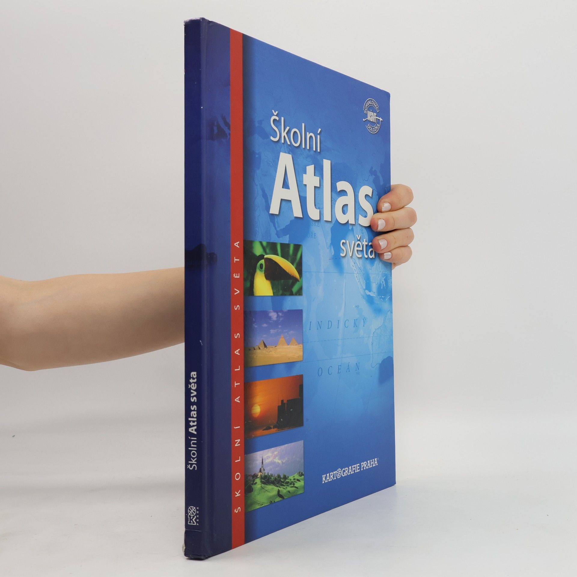Autorenkollektiv Školní atlas světa