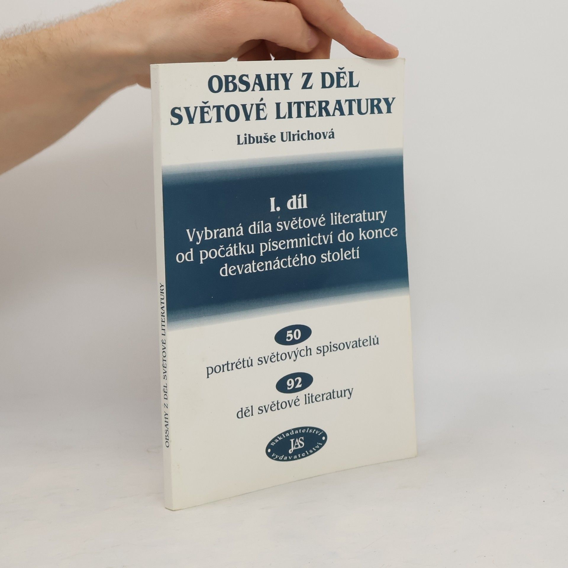 Libuše Ulrichová Obsahy z děl světové literatury I. díl