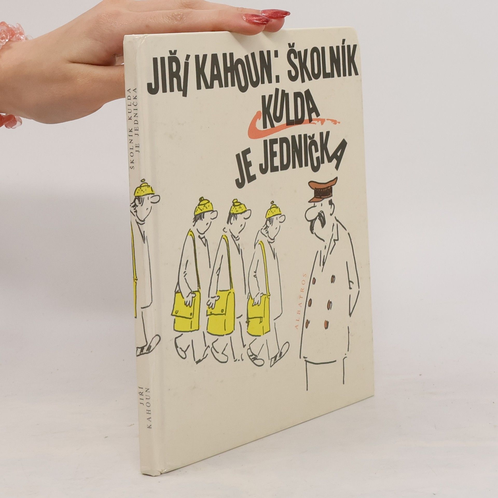 Jiří Kahoun Školník Kulda je jednička