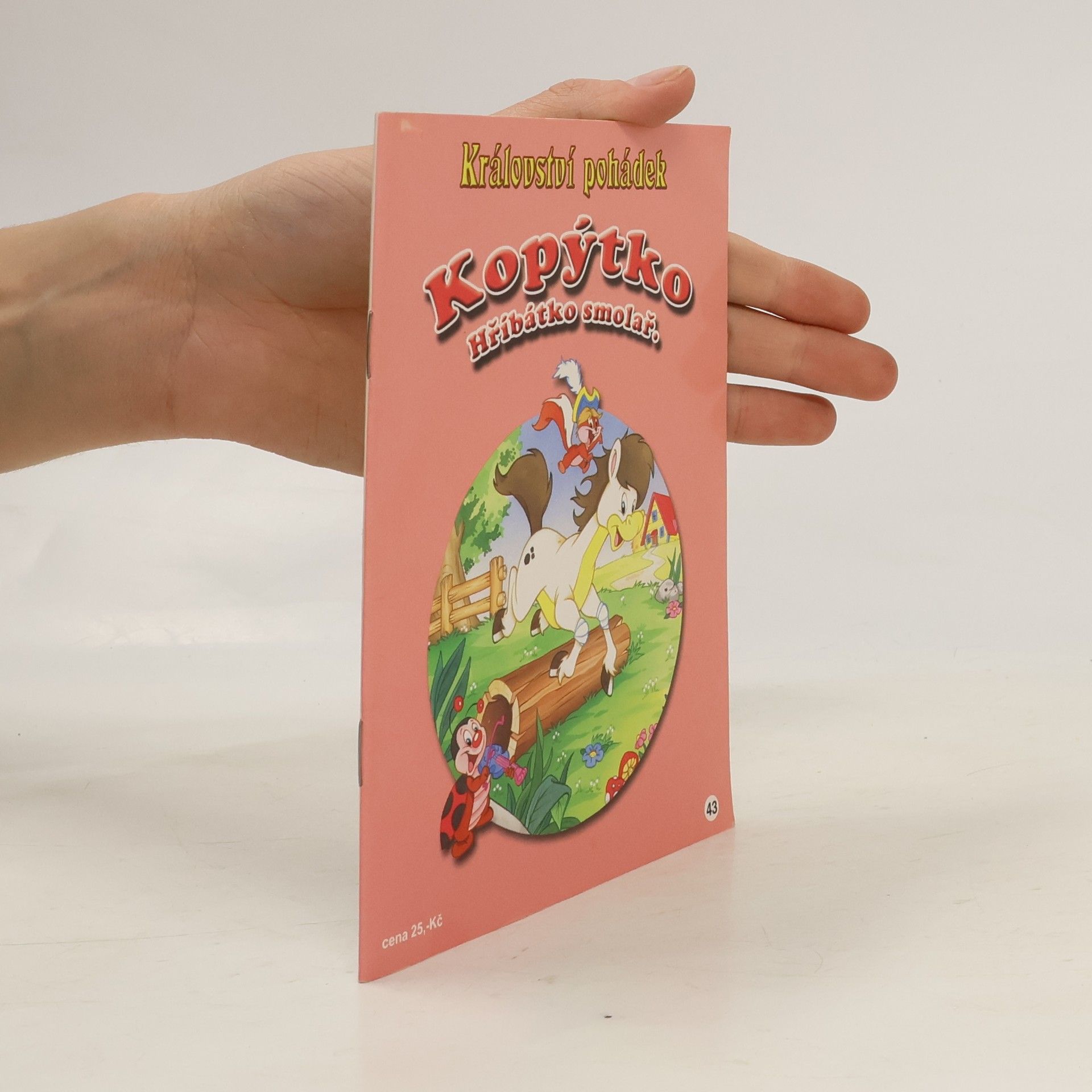 Kolektiv autorů Kopýtko hříbátko smolař