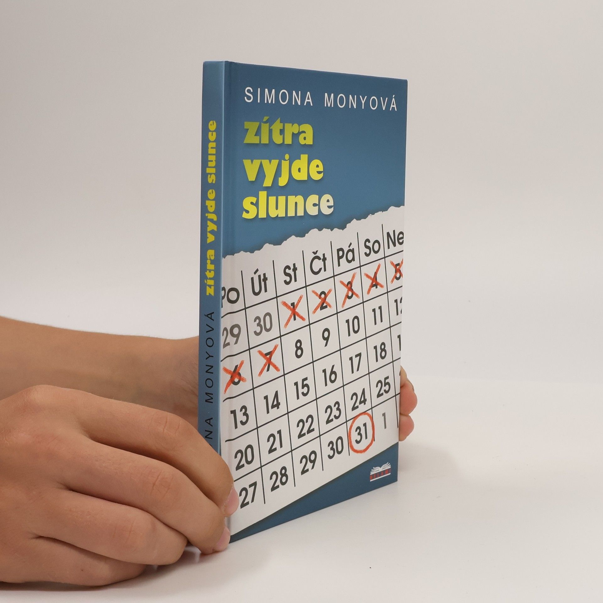 Simona Monyová Zítra vyjde slunce
