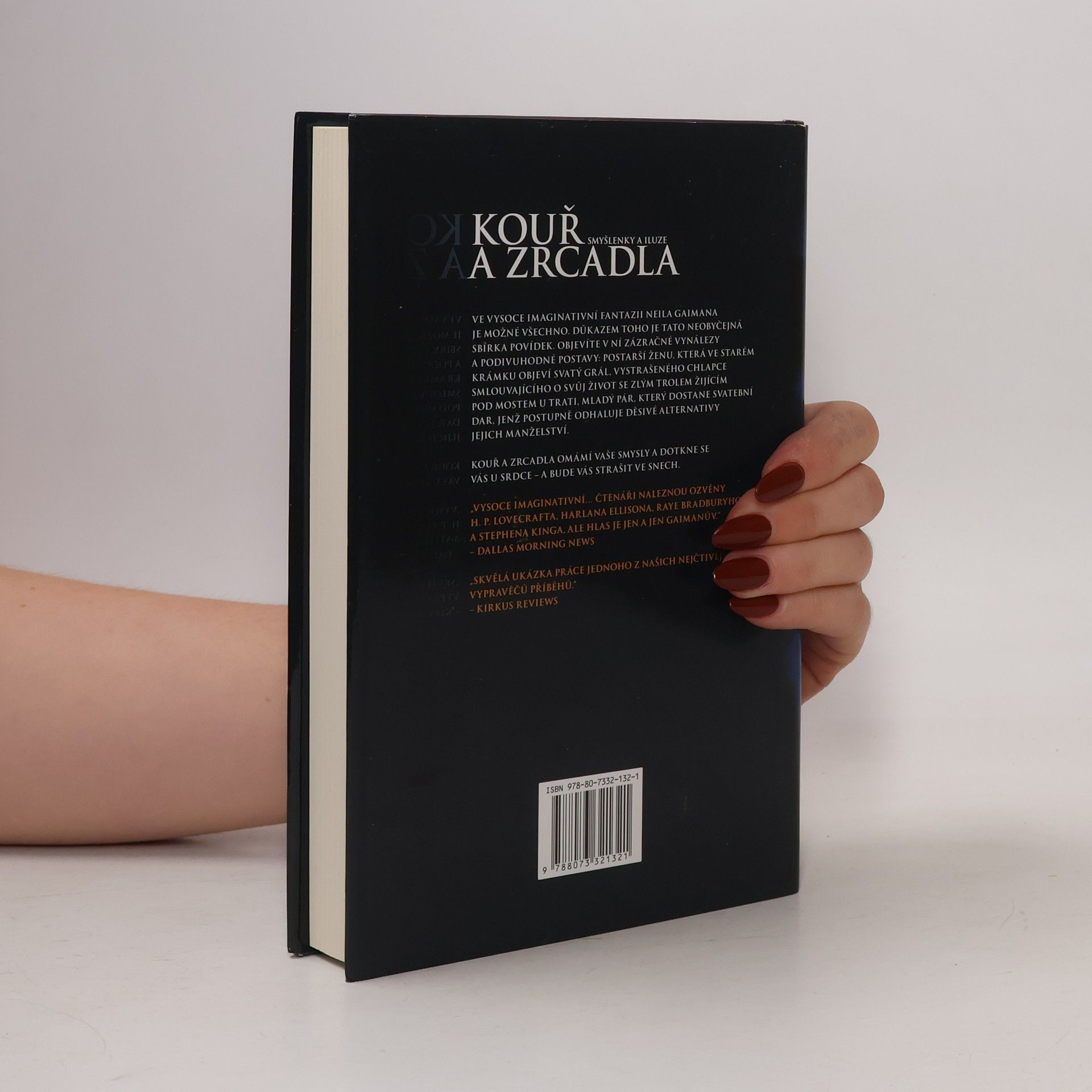Neil Gaiman Kouř a zrcadla: Smyšlenky a iluze