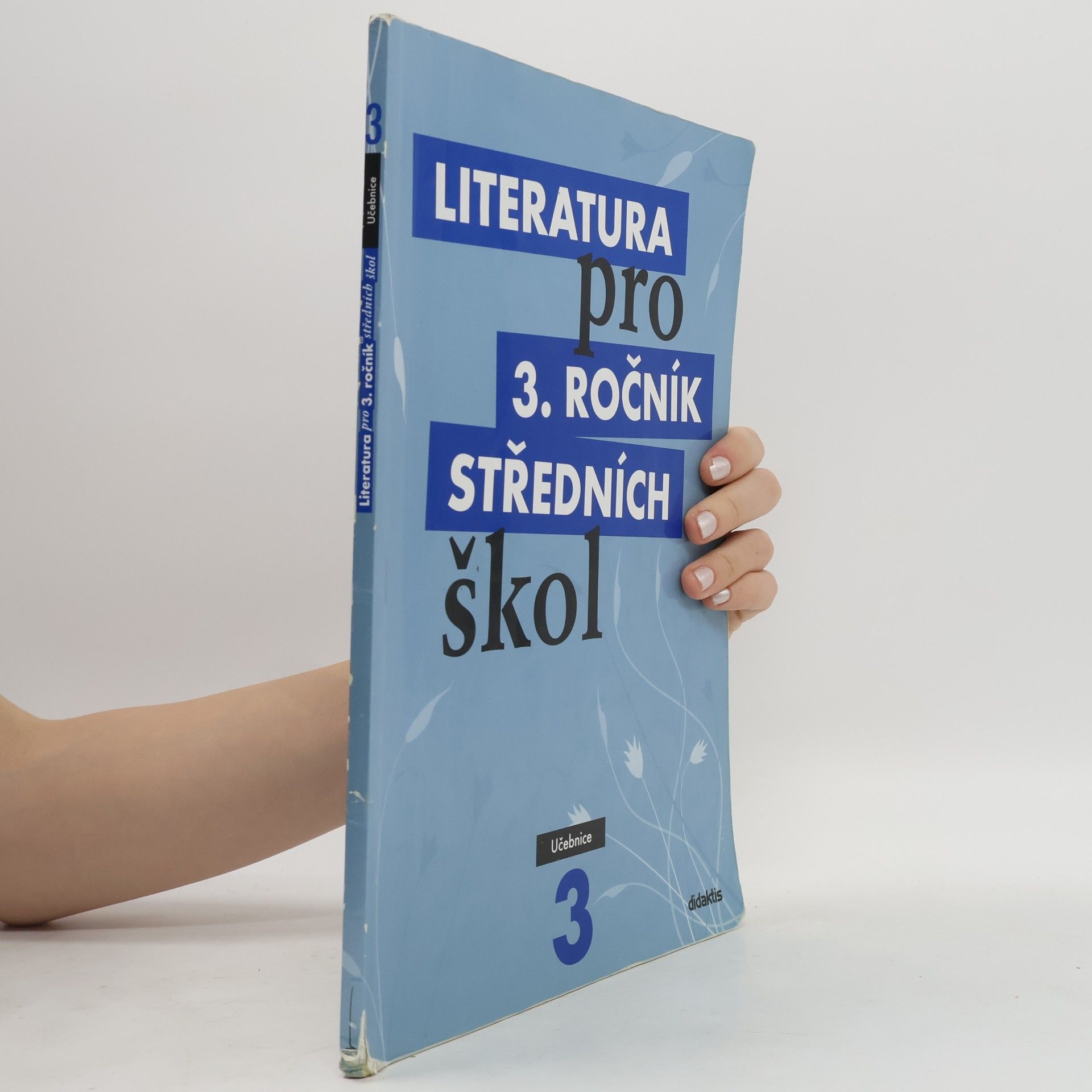 Kolektiv autorů Literatura pro 3. ročník středních škol. Učebnice
