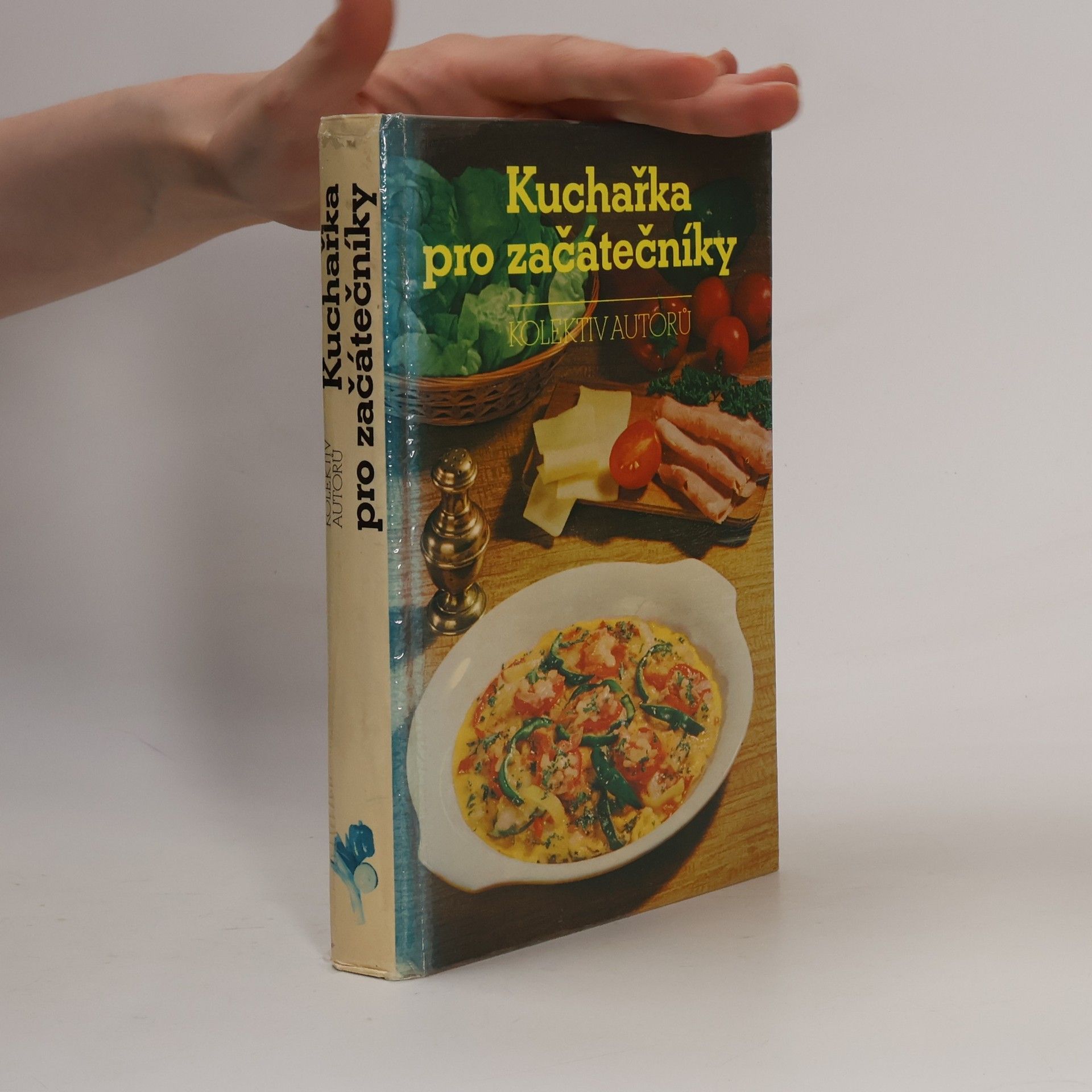 Autorenkollektiv Kuchařka pro začátečníky