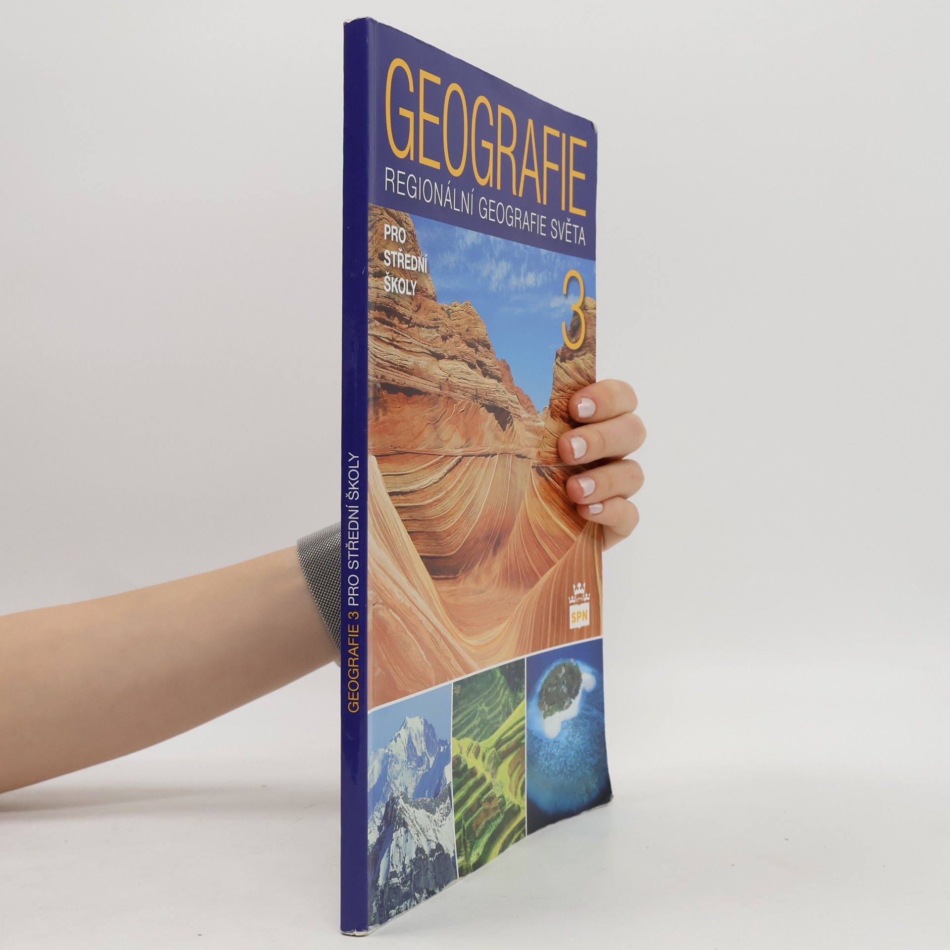 Jaromír Demek Geografie 3 : regionální geografie světa pro střední školy