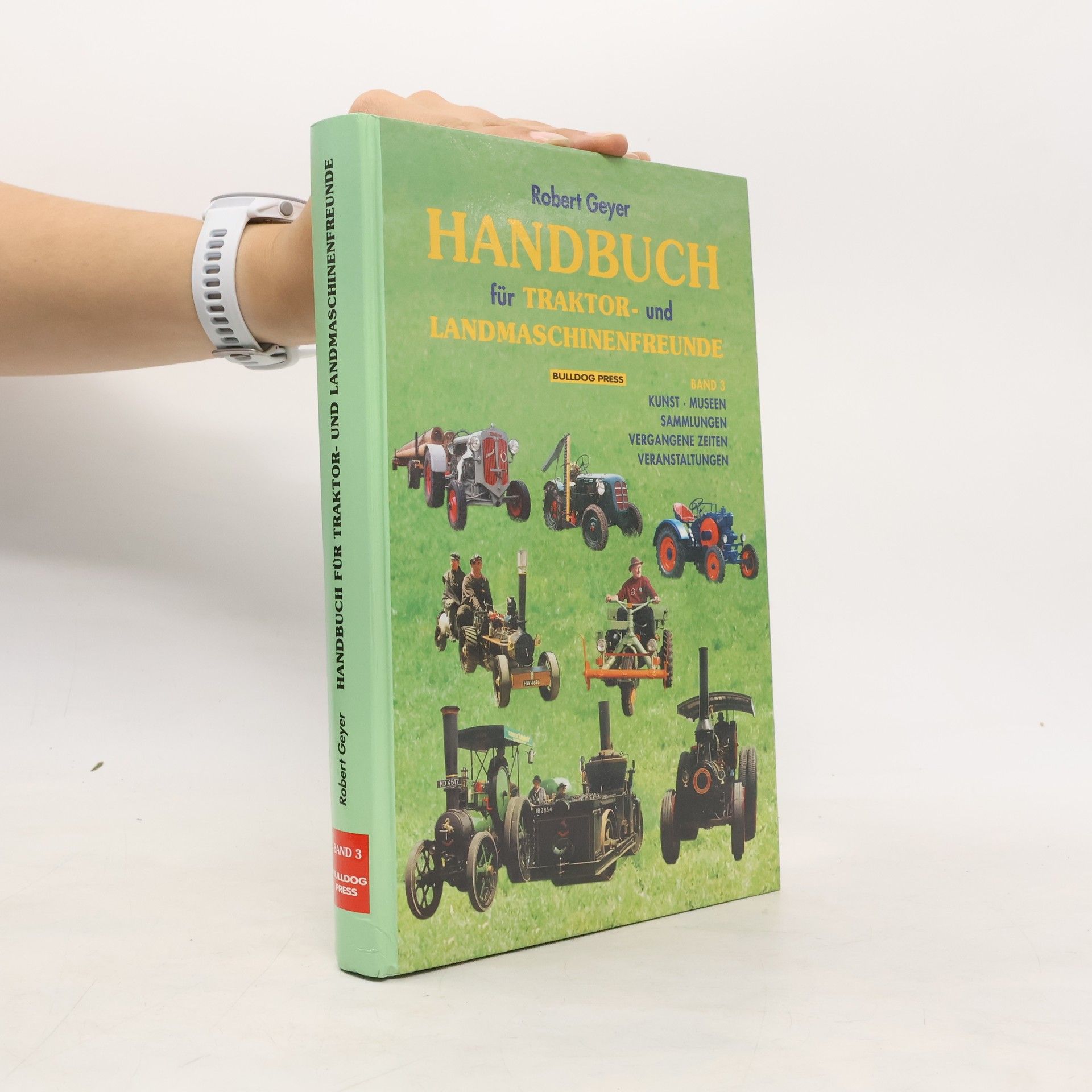 Handbuch für Traktor- und Landmaschinenfreunde