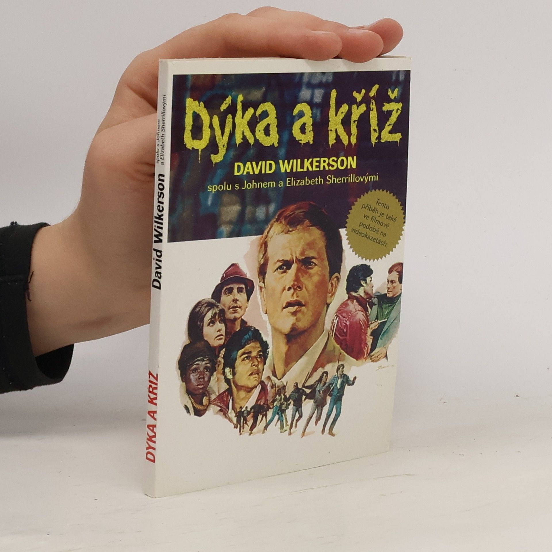 David Wilkerson Dýka a kříž