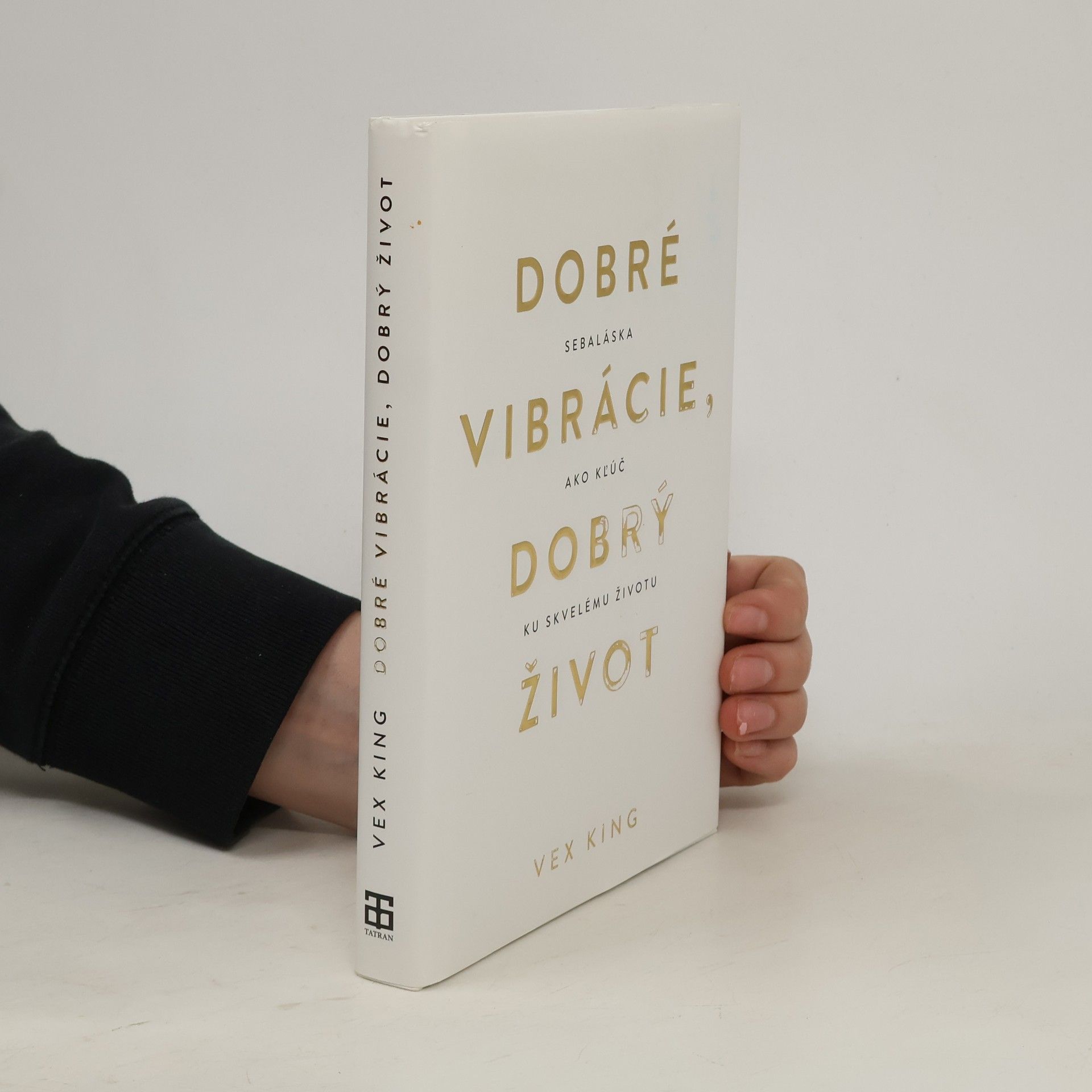 Vex King Dobré vibrácie, dobrý život