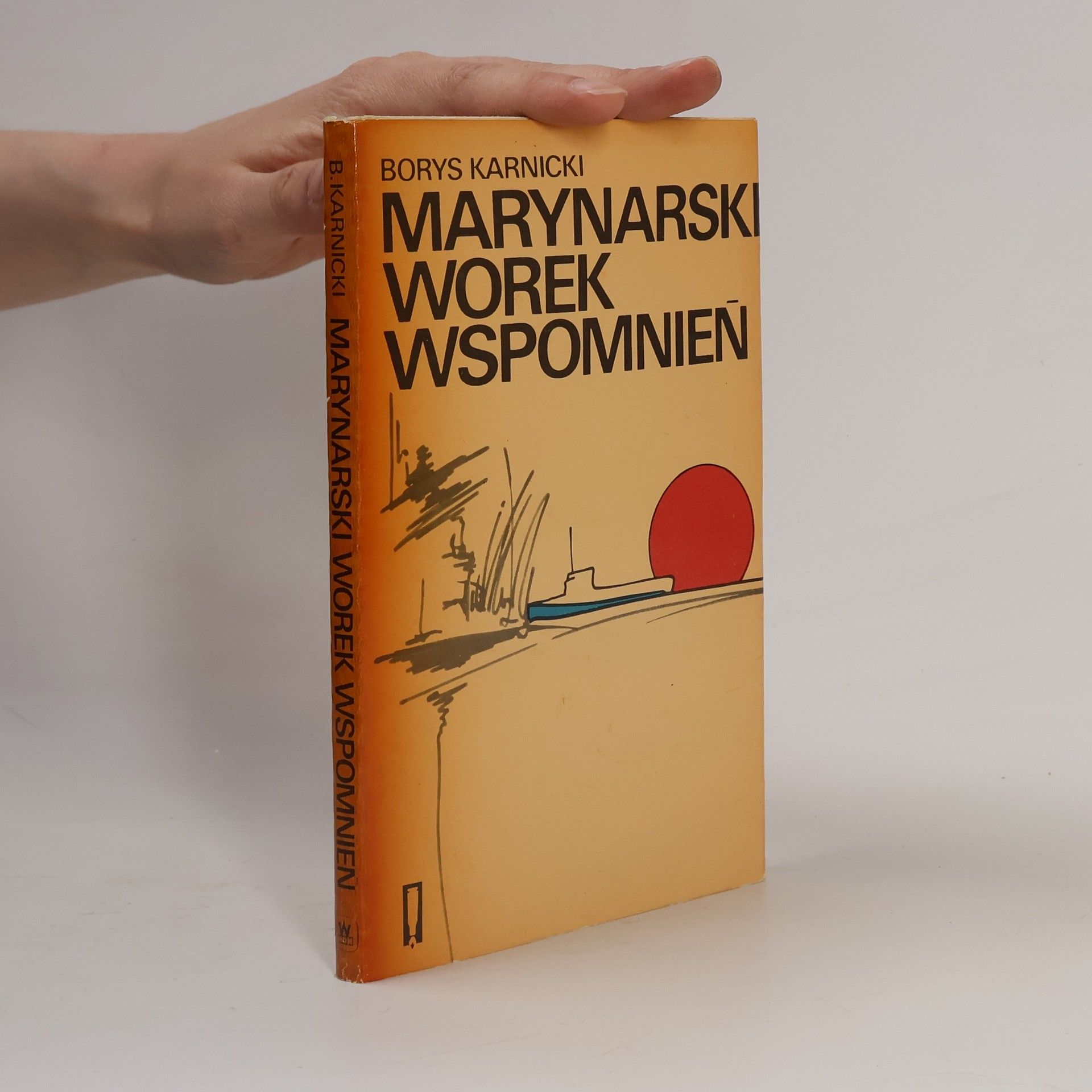 Karnicki Borys Marynarski worek wspomnień
