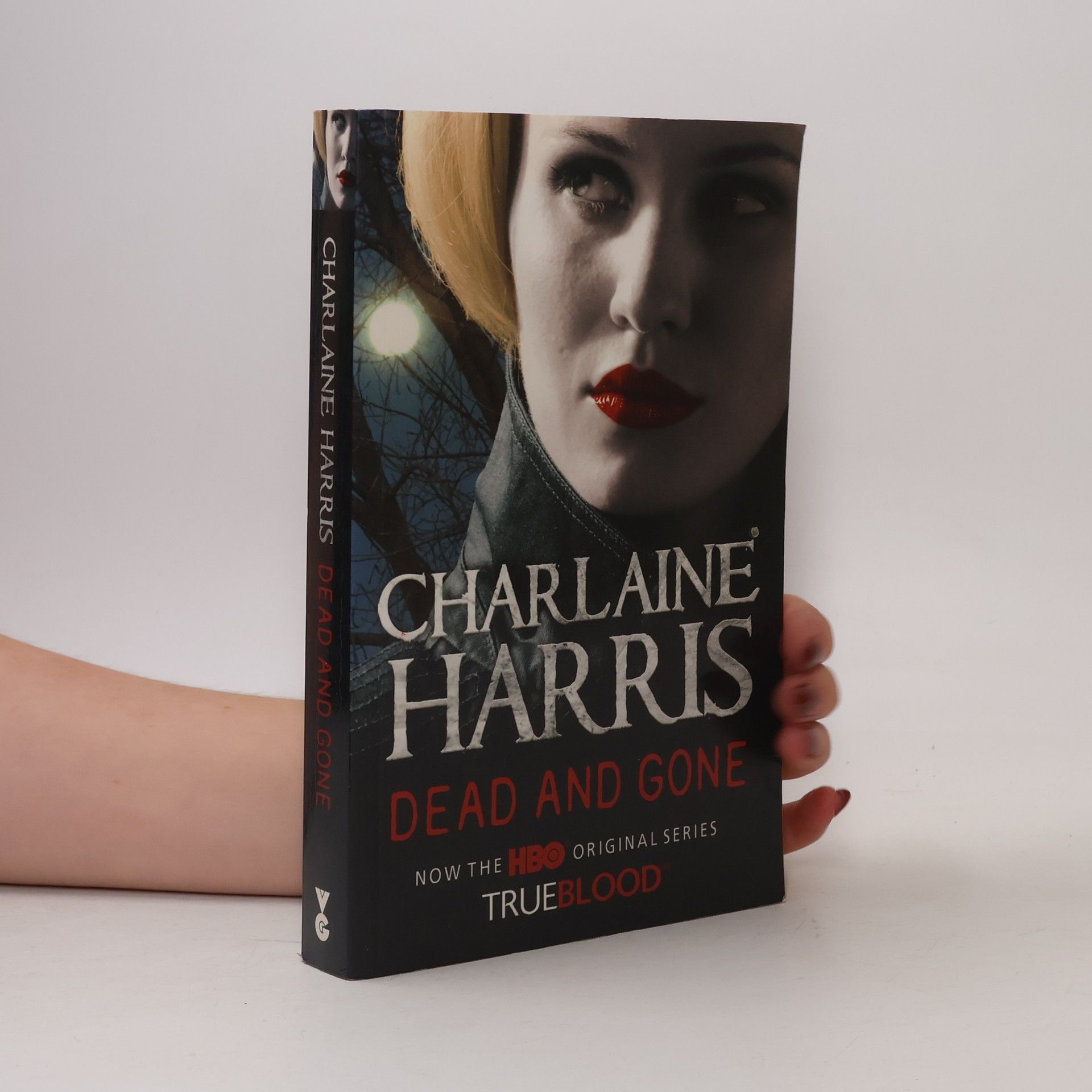 Charlaine Harris True Blood: Dead and Gone