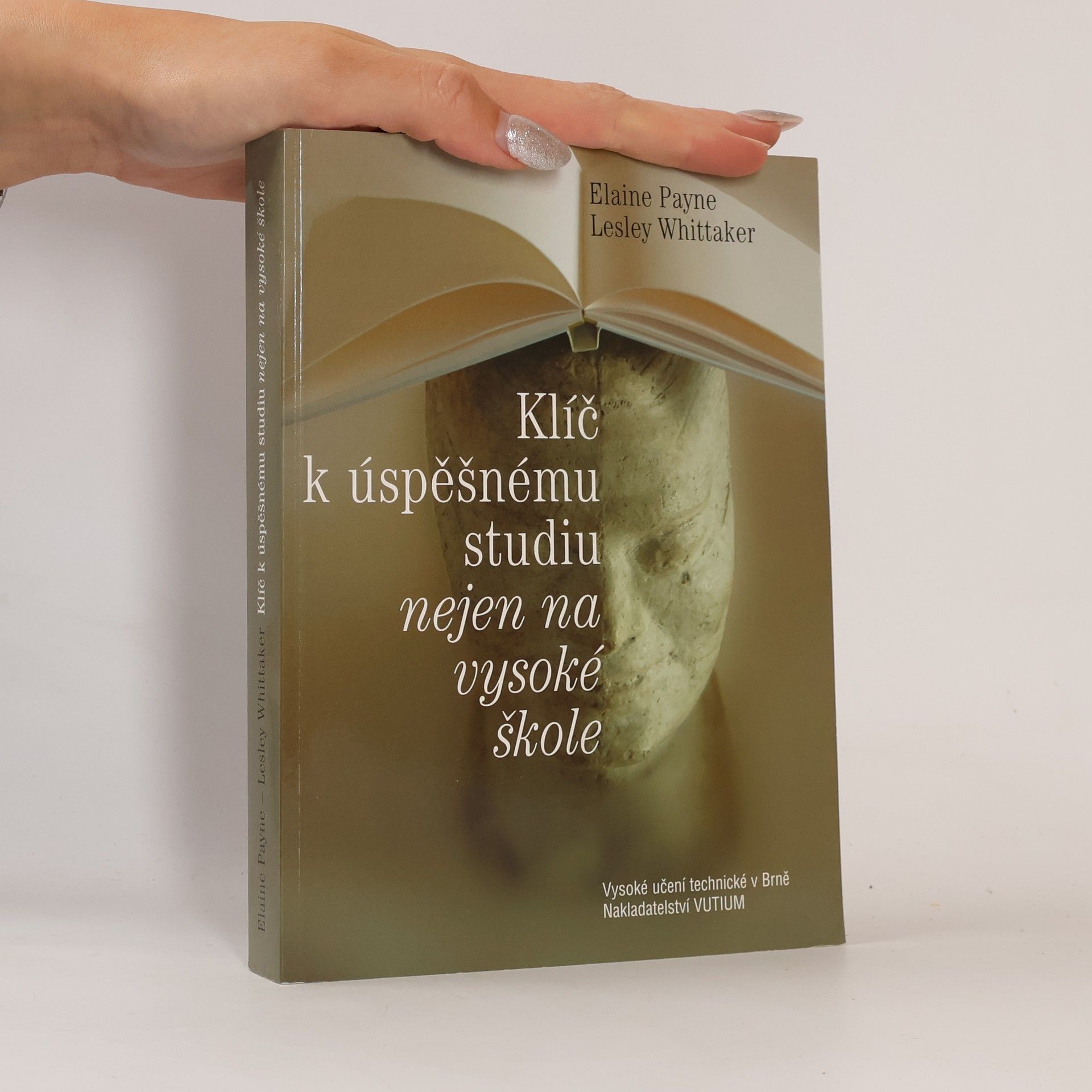 Klíč k úspěšnému studiu nejen na vysoké škole