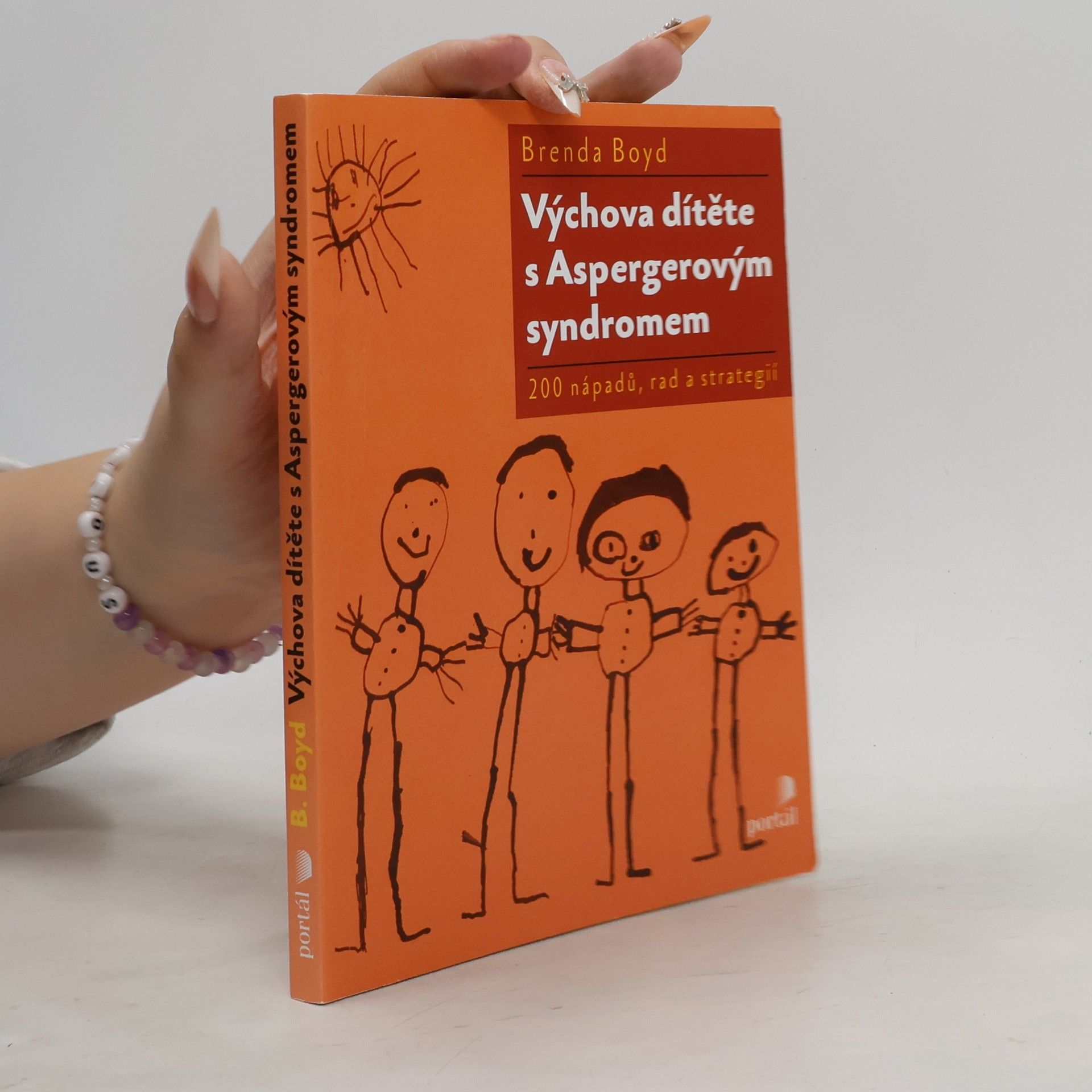Brenda Boyd Výchova dítěte s Aspergerovým syndromem
