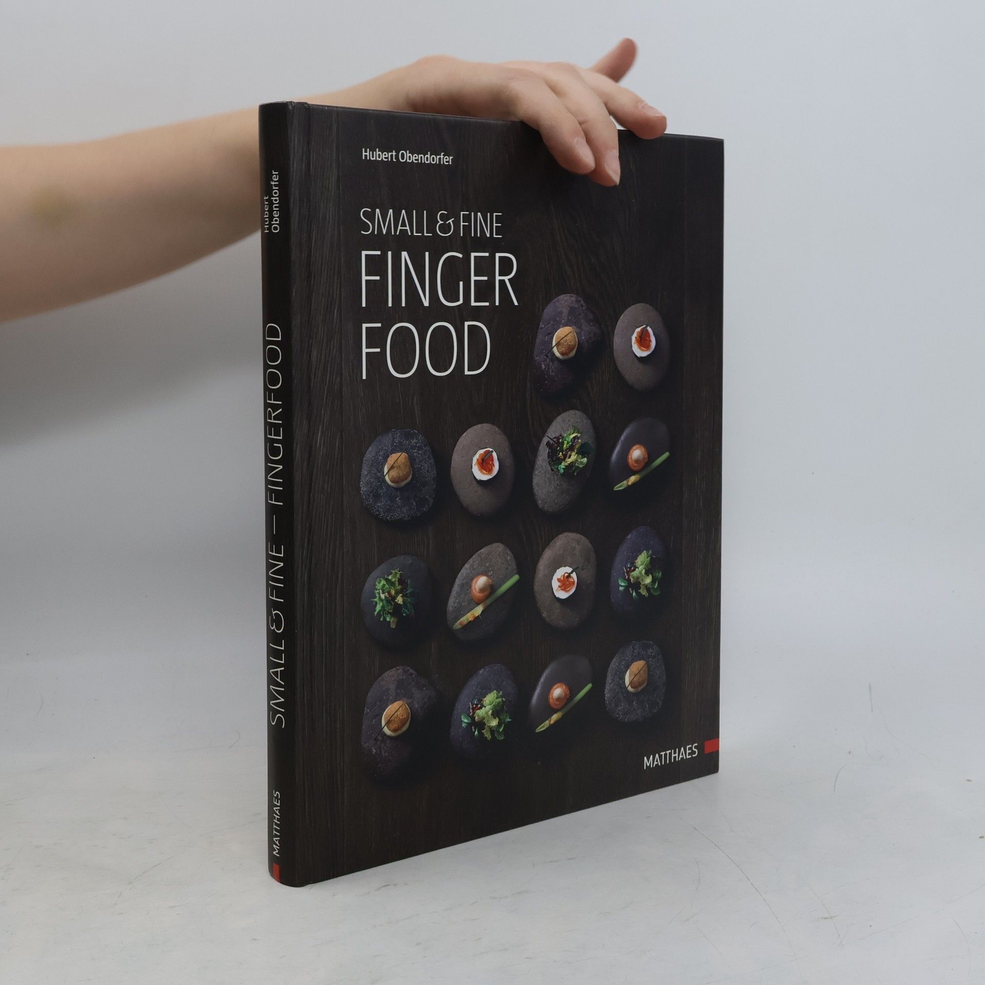 Hubert Obendorfer Small & Fine Fingerfood