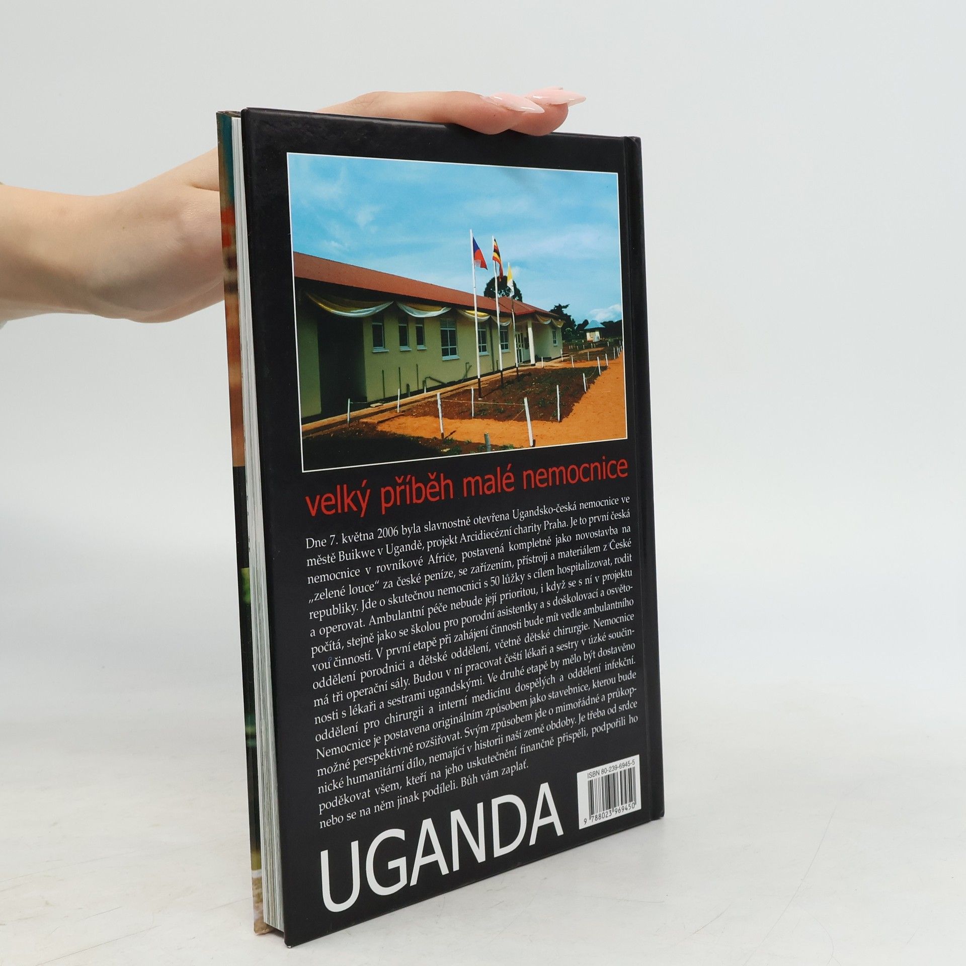 Josef Donát Uganda: Velký příběh malé nemocnice