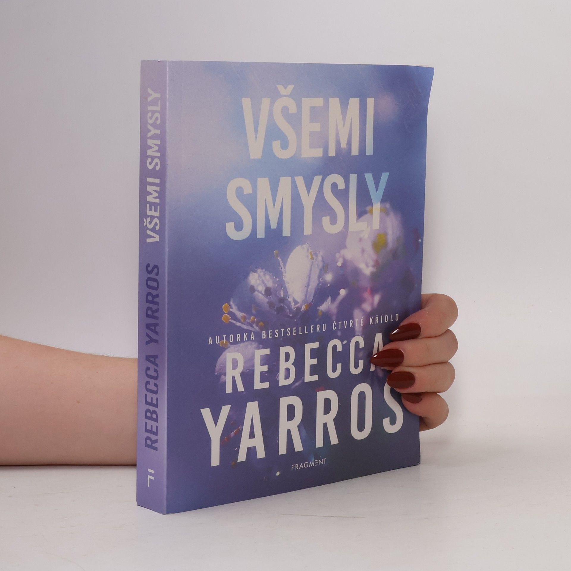 Rebecca Yarros Všemi smysly