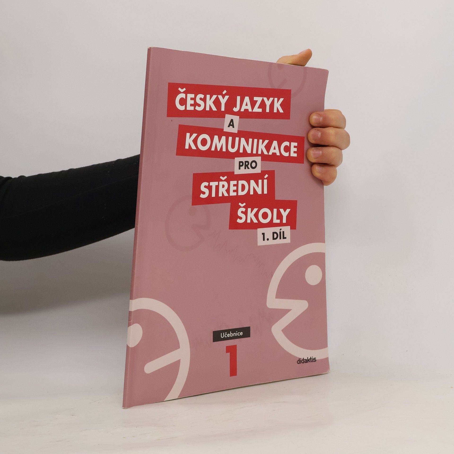 Ivana Bozděchová Český jazyk a komunikace pro střední školy. 1 díl