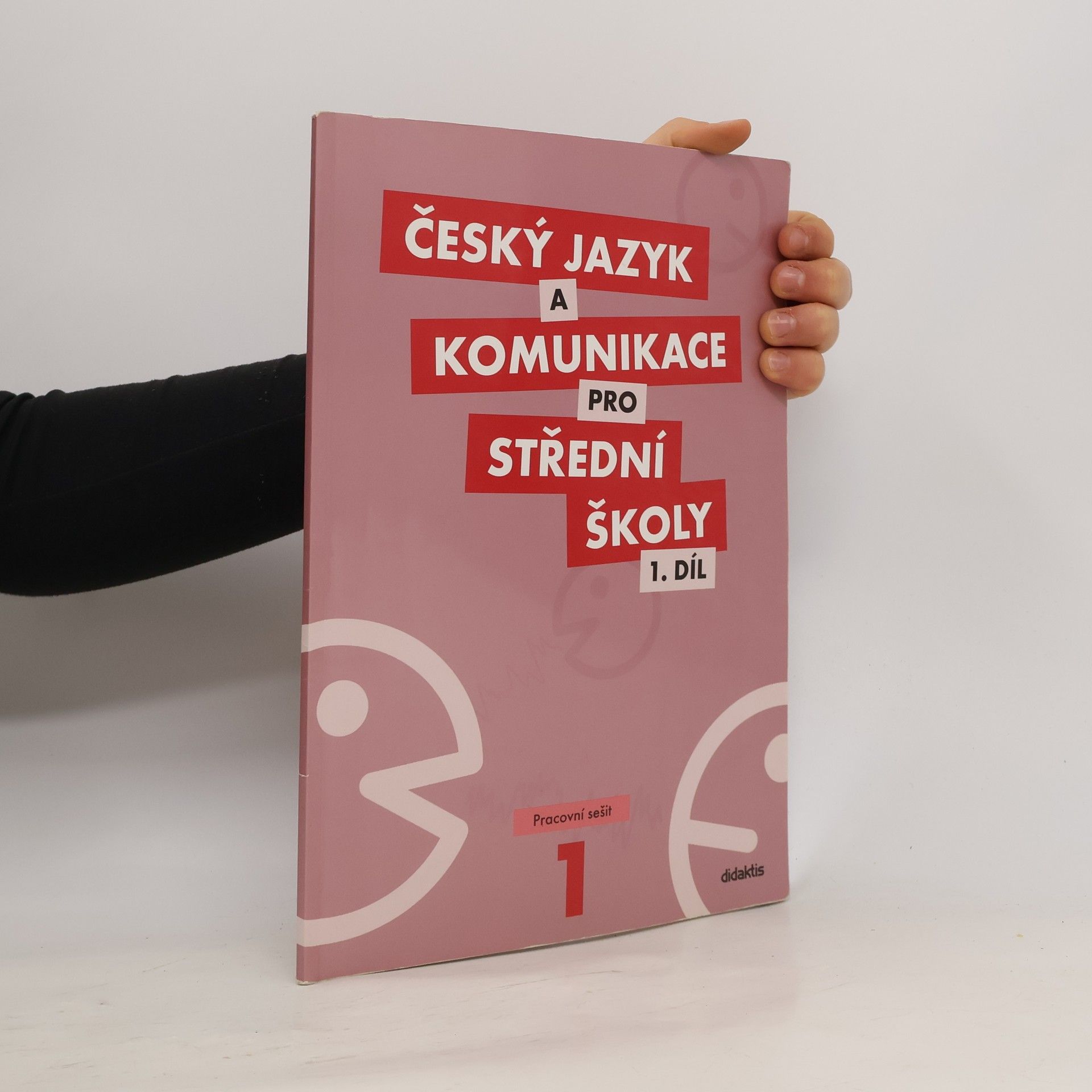 Kolektiv autorů Český jazyk a komunikace pro střední školy. 1. díl, Pracovní sešit