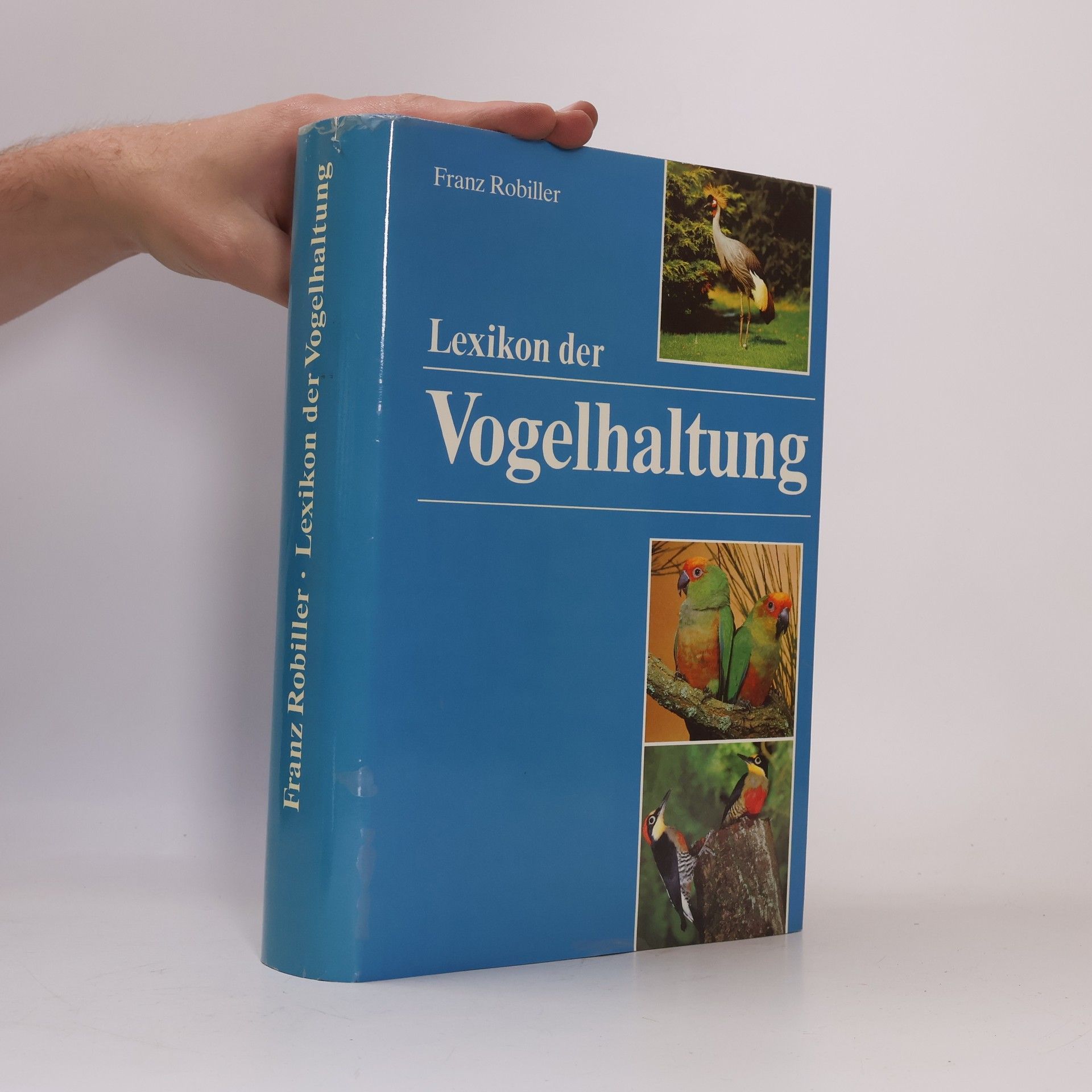 Franz Robiller Lexikon der Vogelhaltung