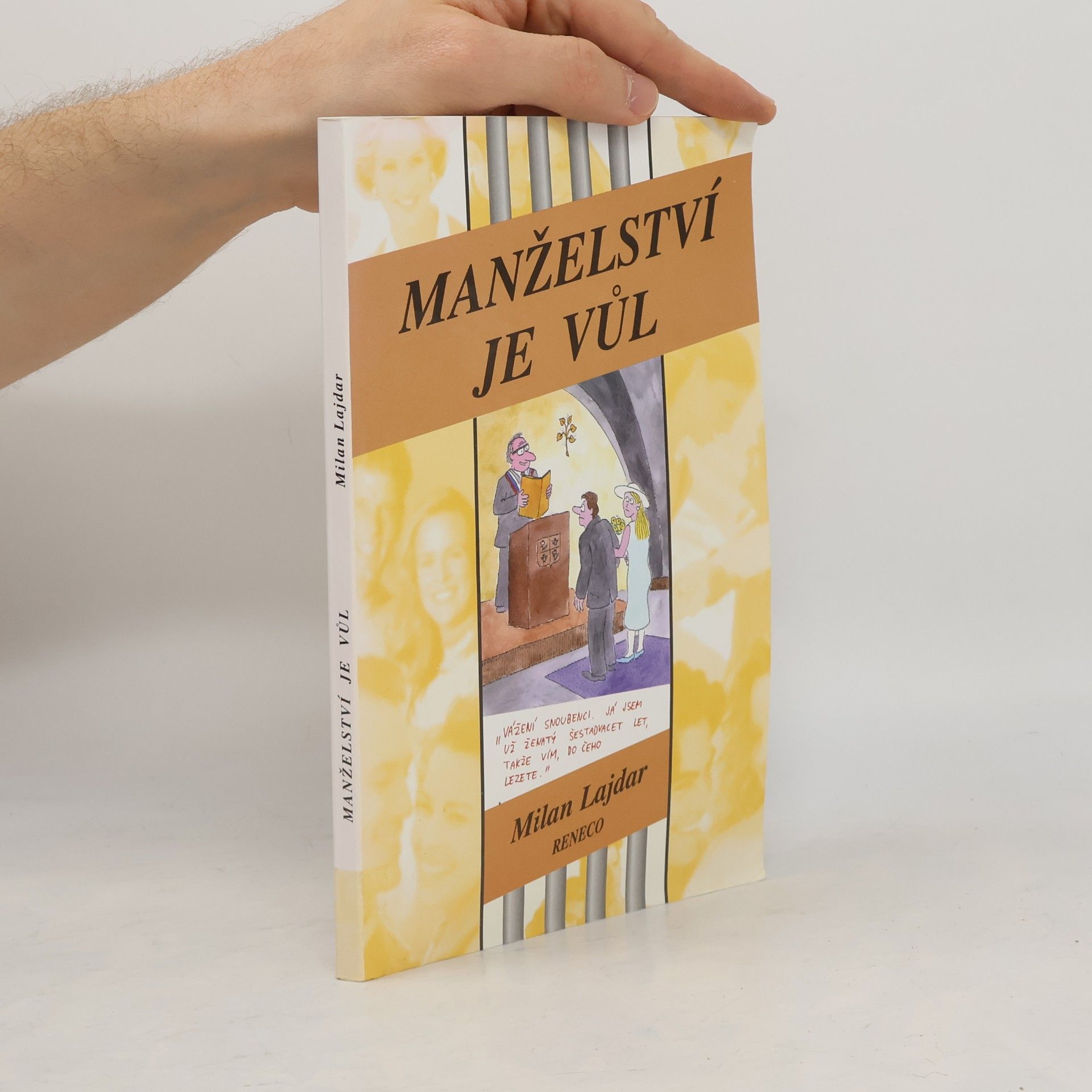 Manželství je vůl. Praktický průvodce pro mírně pokročilé