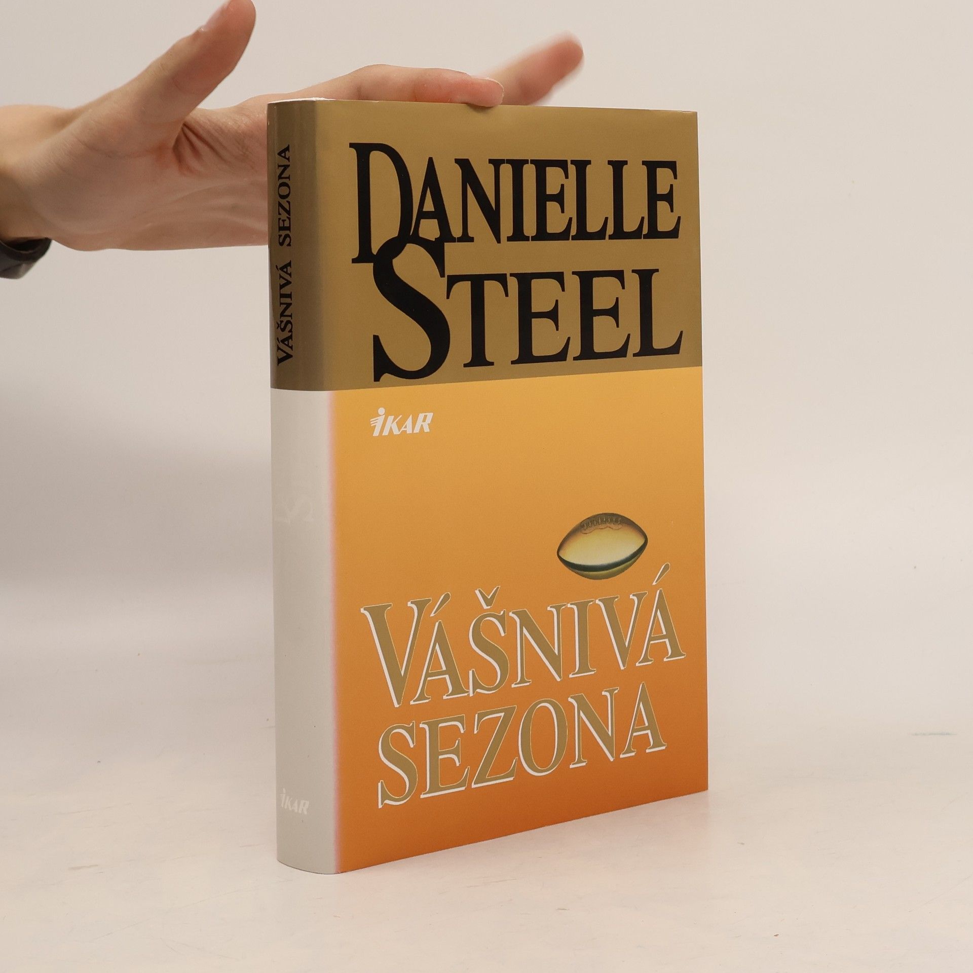 Danielle Steel Vášnivá sezona