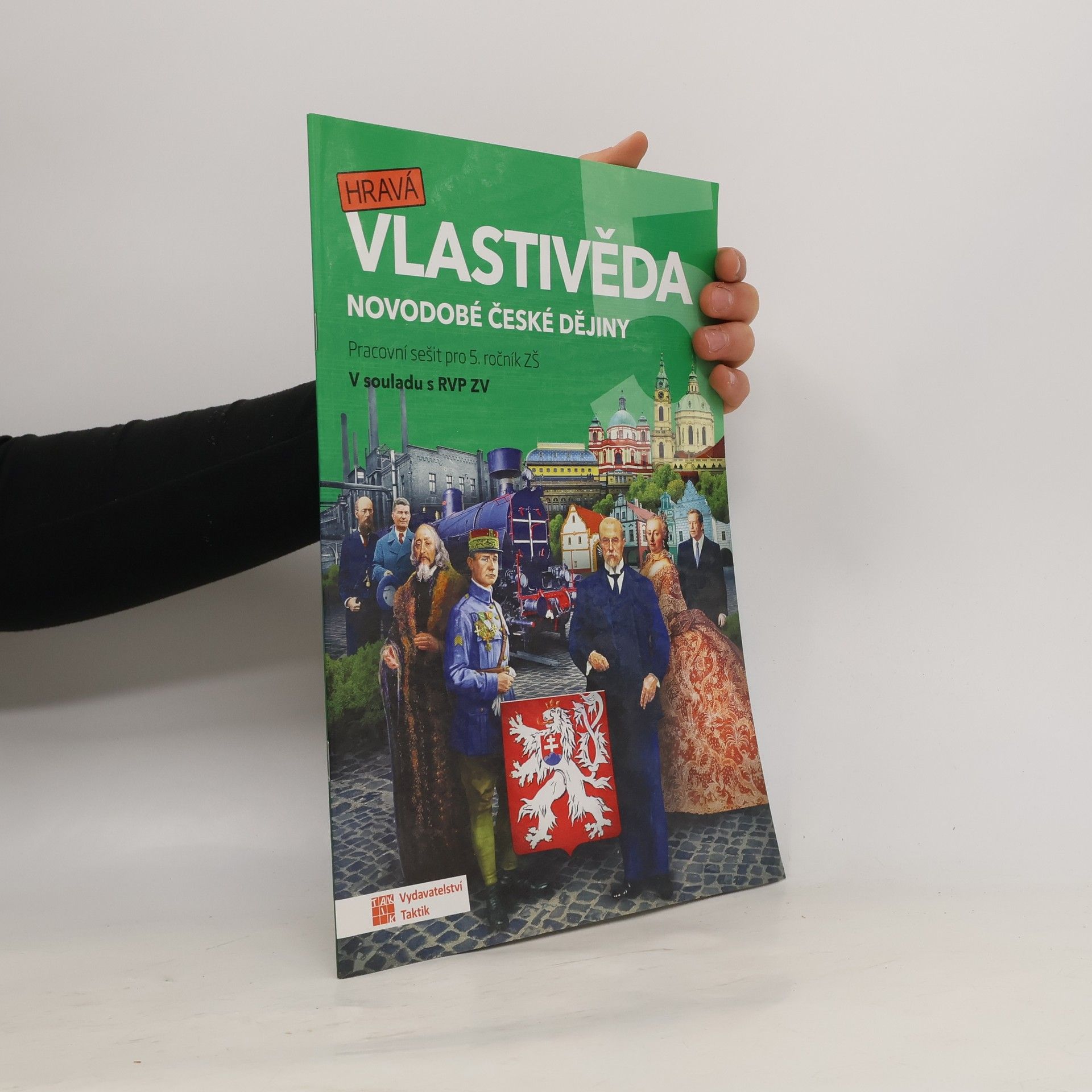 Jana Sochorová Hravá vlastivěda 5. Novodobé české dějiny : pracovní sešit pro 5. ročník ZŠ