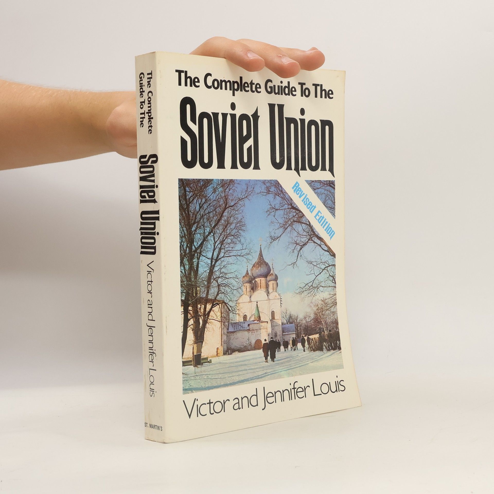 Victor E. Louis The complete guide to the Soviet Union