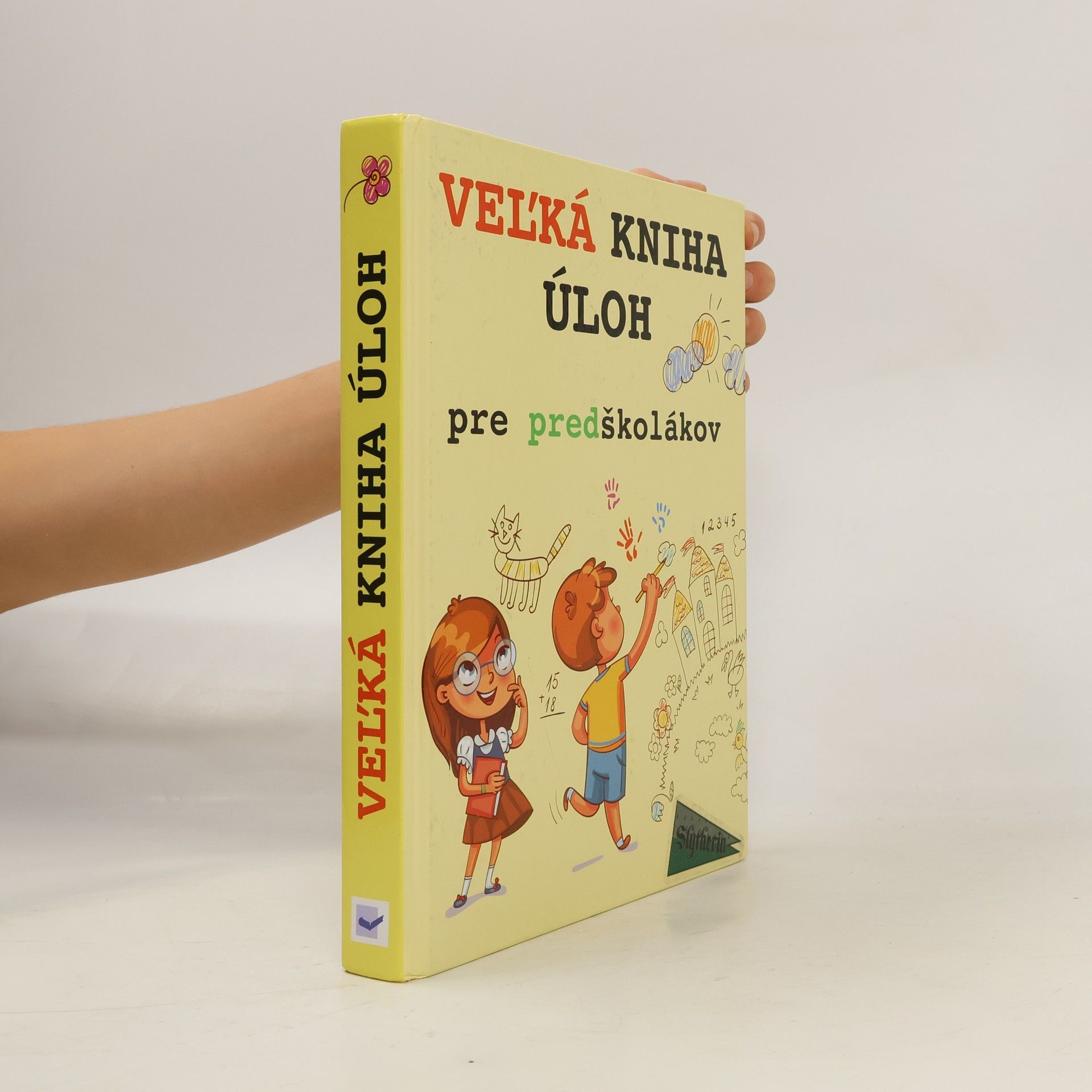 Kolektiv autorů Veĺká kniha úloh pre predškolákov