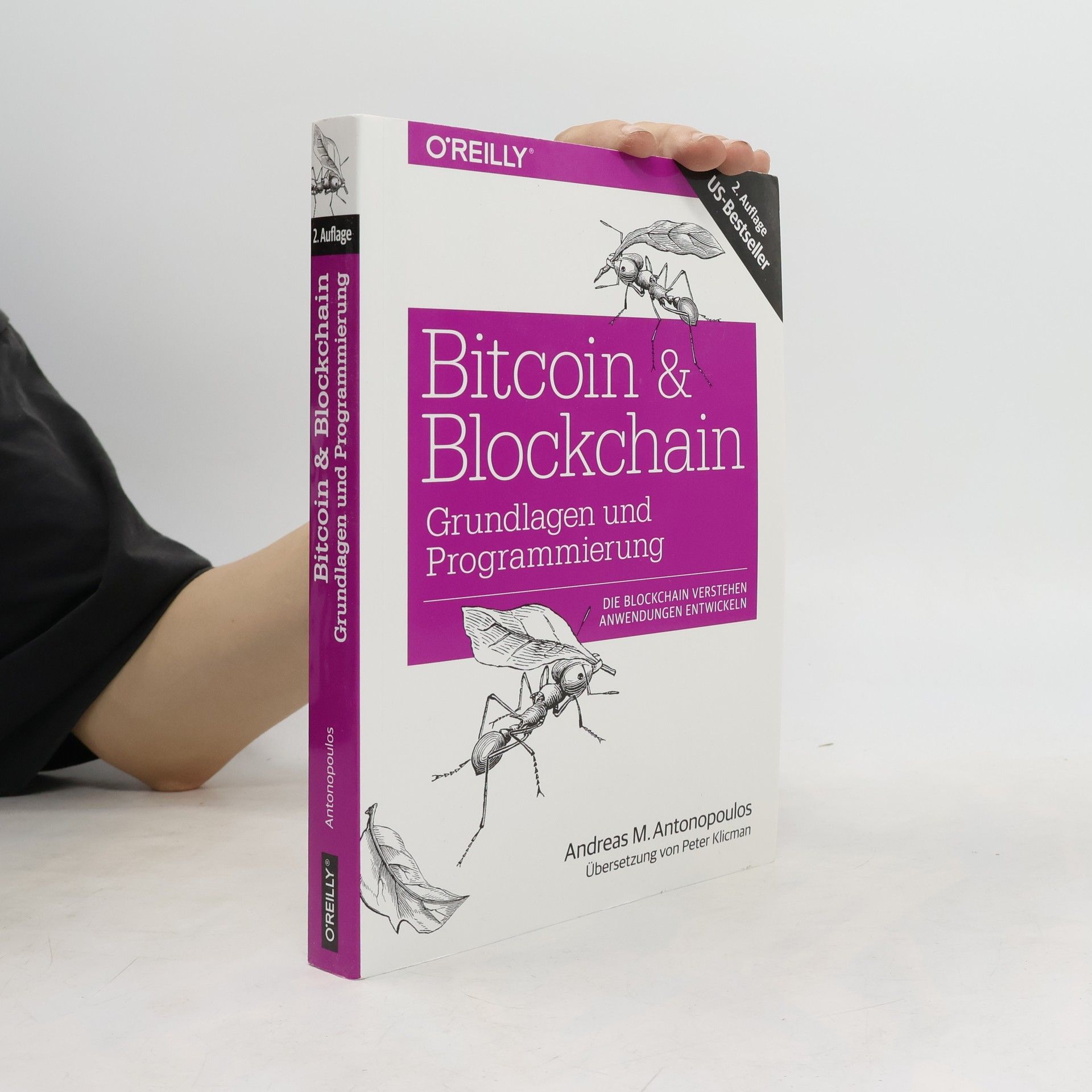 Peter Klicman Bitcoin & Blockchain - Grundlagen und Programmierung