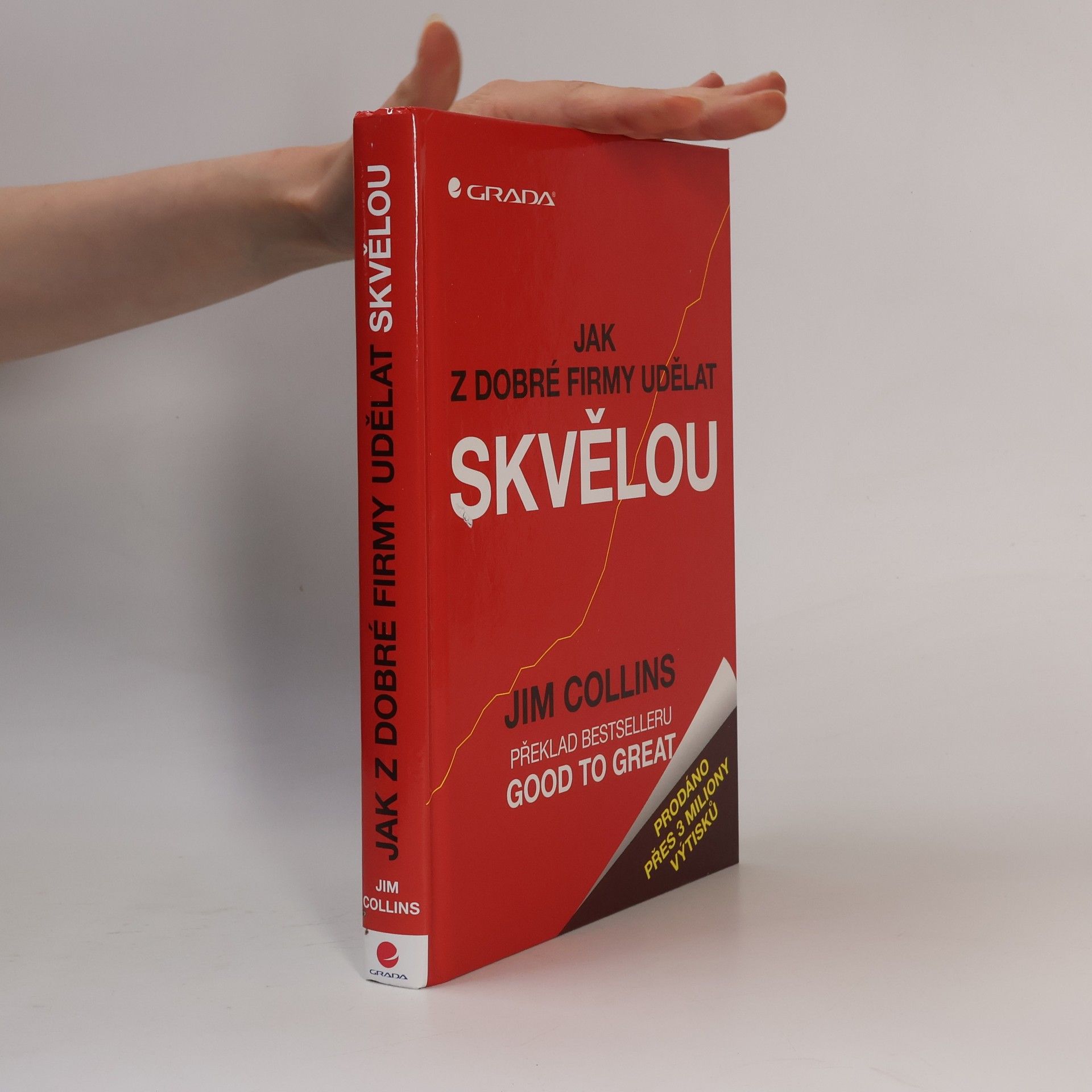 Jim Collins Jak z dobré firmy udělat skvělou