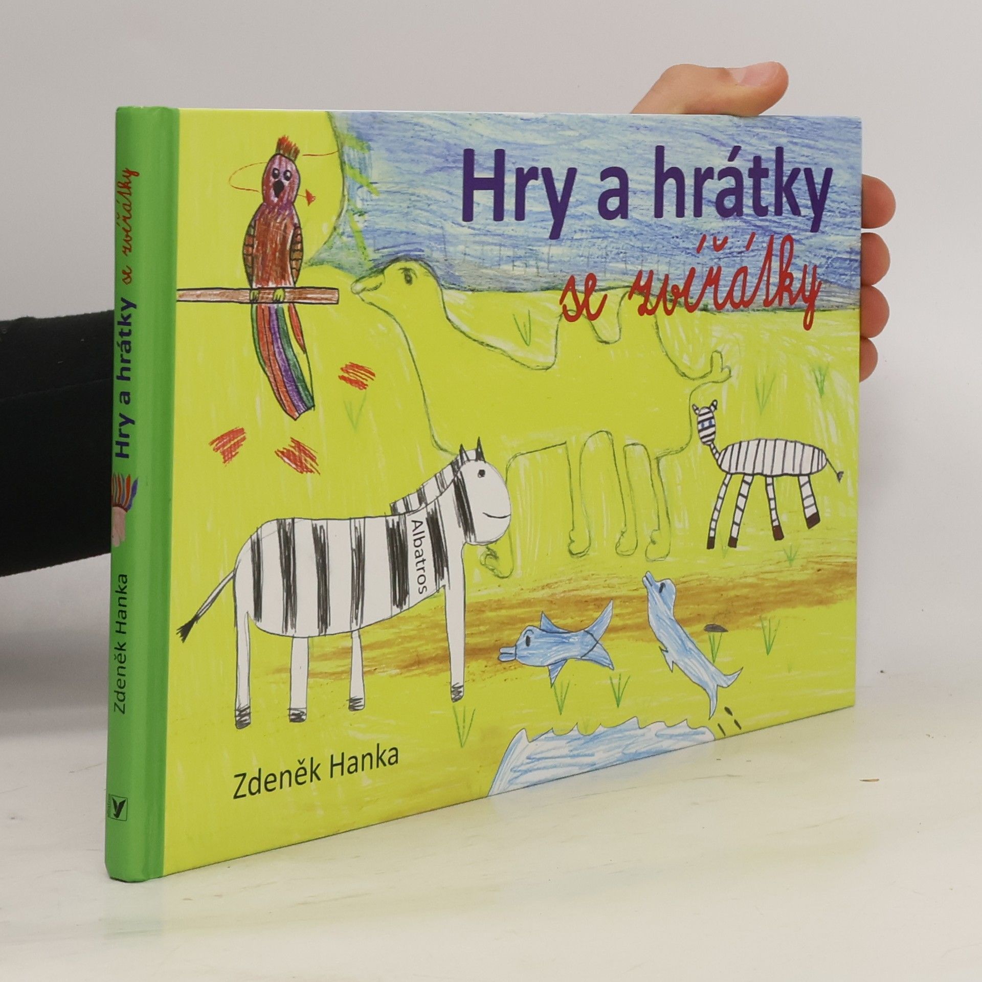 Zdeněk Hanka Hry a hrátky se zvířátky