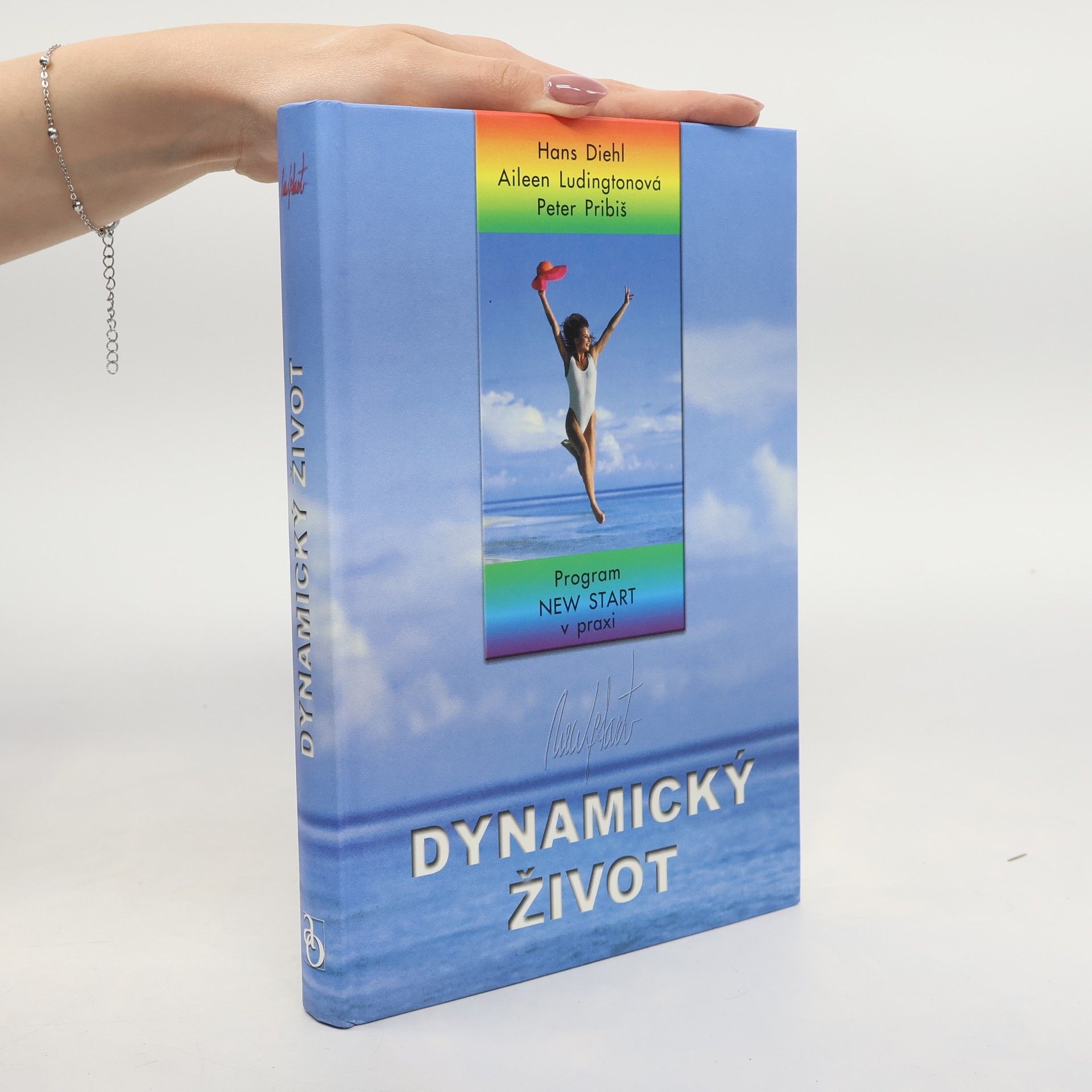 Hans Diehl Dynamický život. Program New start v praxi