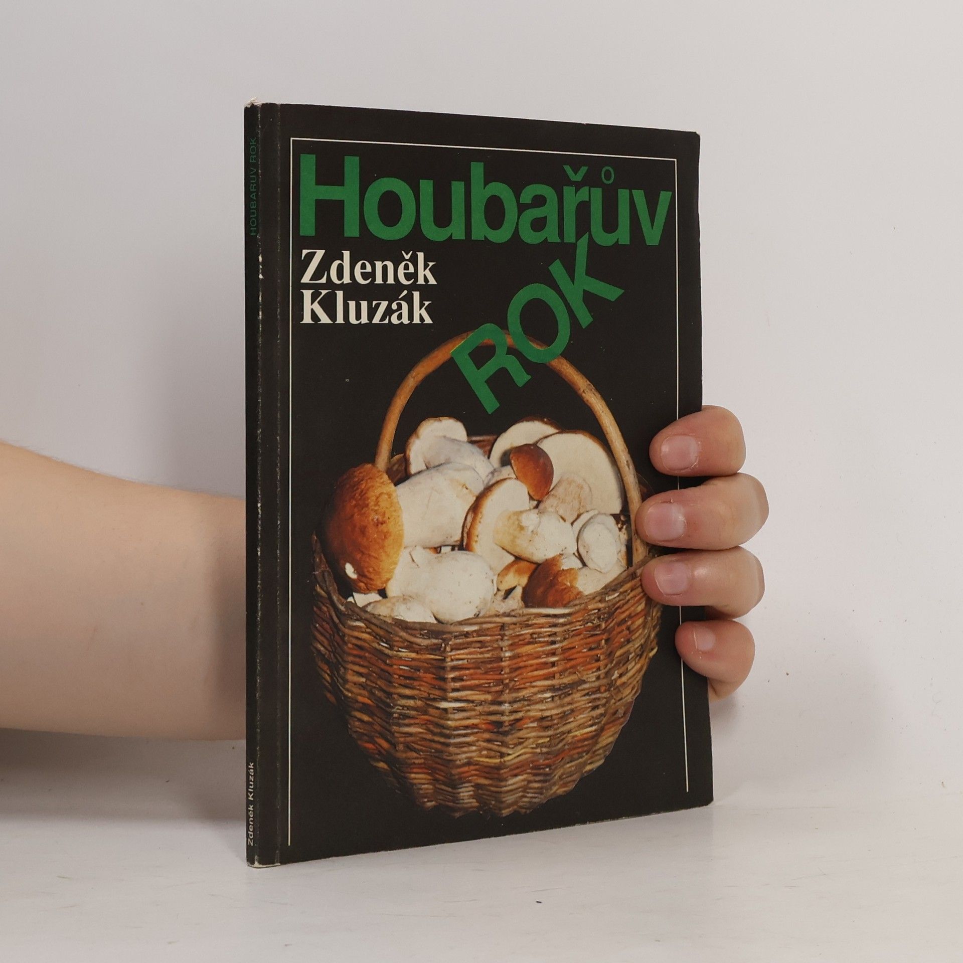 Zdeněk Kluzák Houbařův rok
