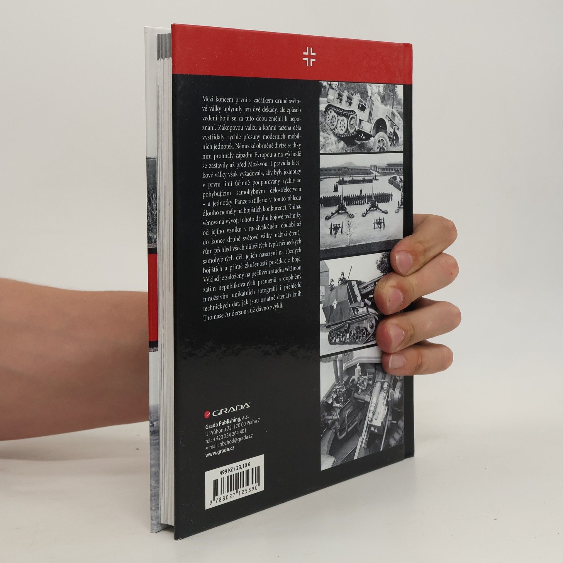 Thomas Anderson Samohybné dělostřelectvo Wehrmachtu: Panzerartillerie 1936-1945