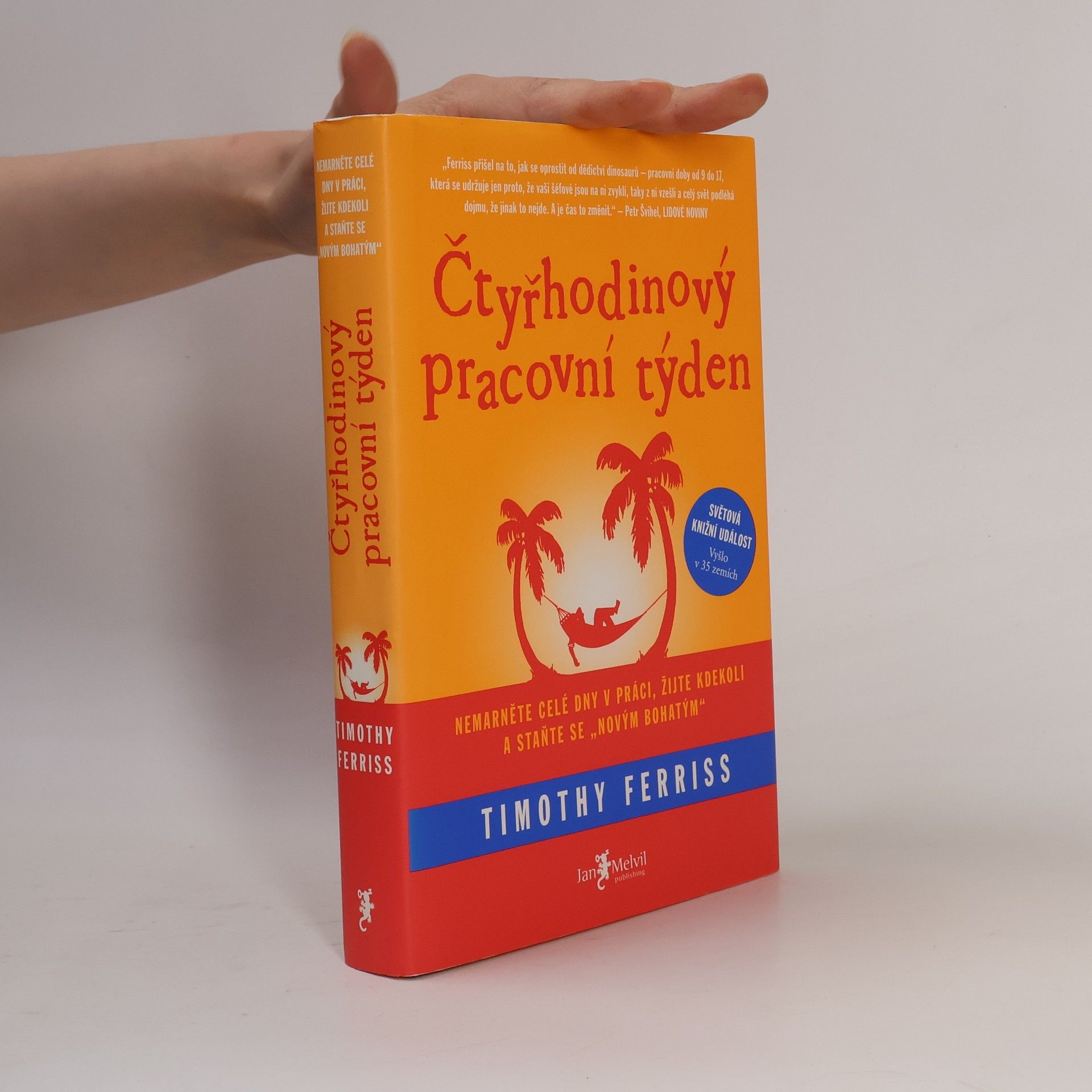 Timothy Ferriss Čtyřhodinový pracovní týden