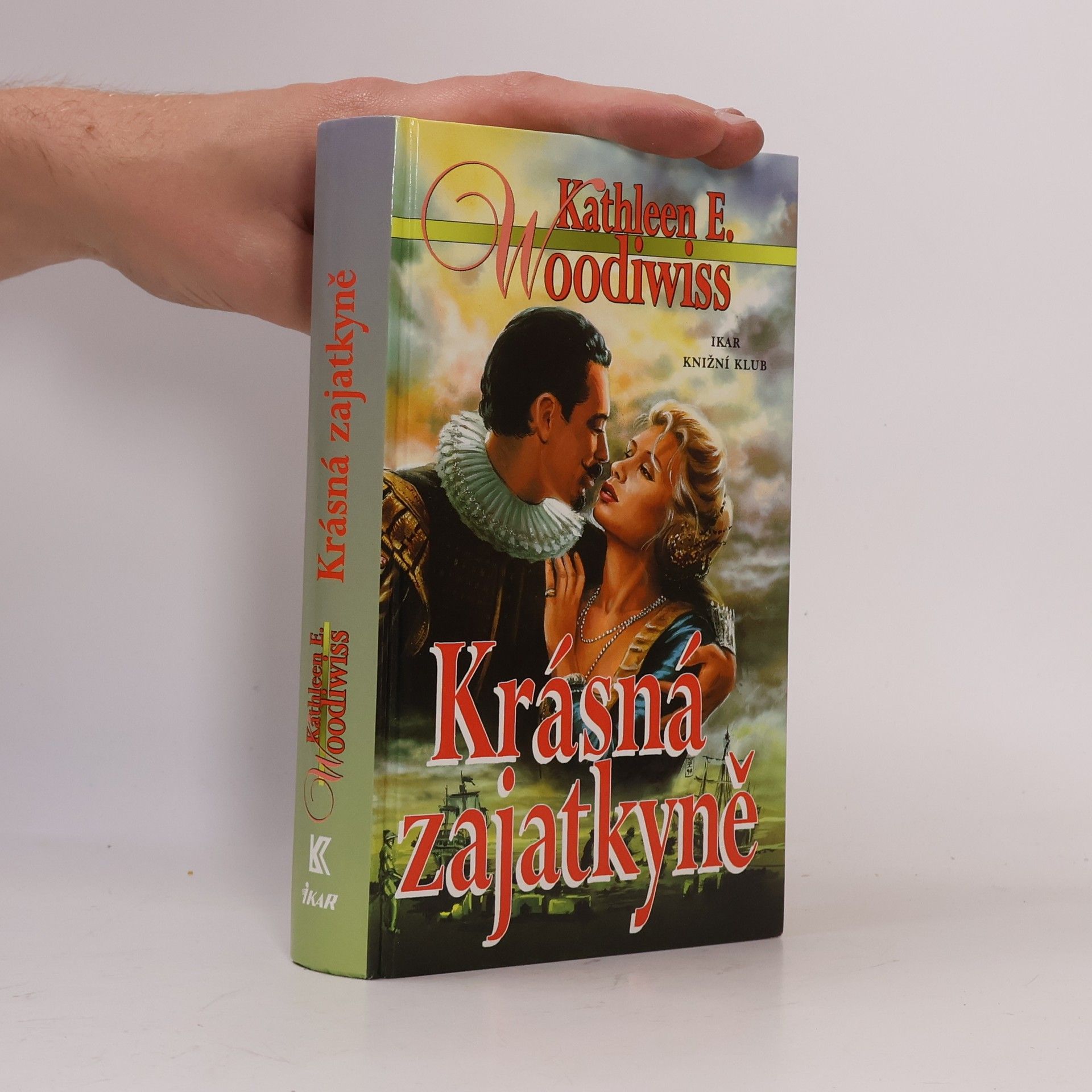 Kathleen E. Woodiwiss Krásná zajatkyně
