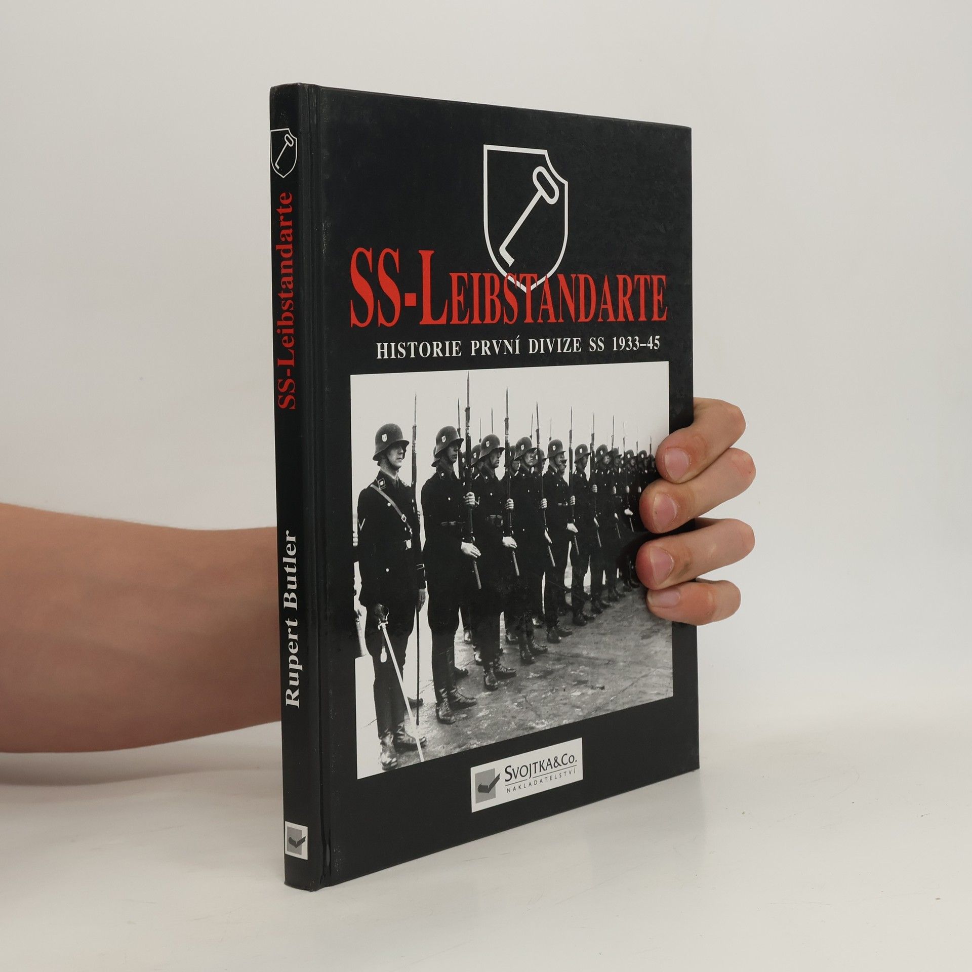 SS - Leibstandarte. Historie první z divizí SS 1933-1945