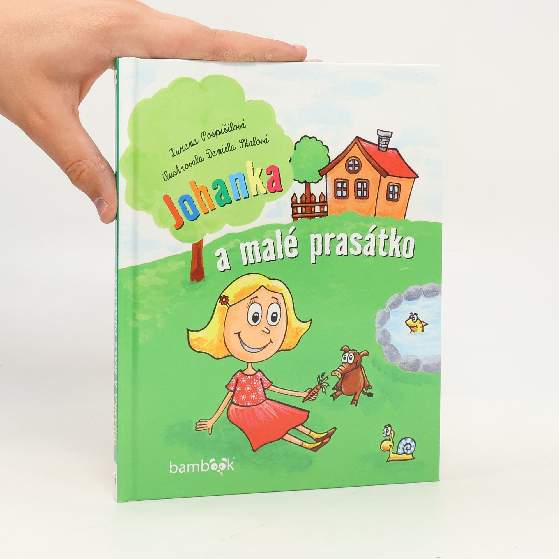 Zuzana Pospíšilová Johanka a malé prasátko